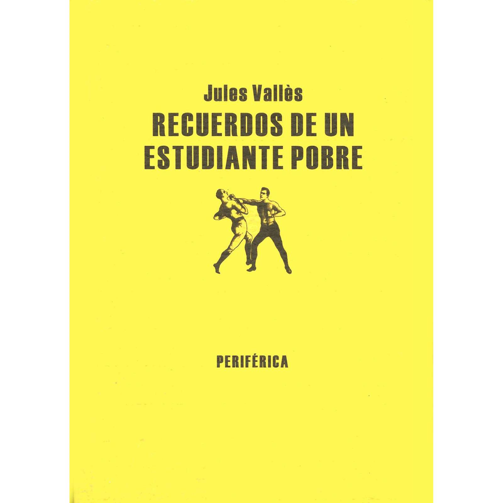 Recuerdos de un estudiante pobre