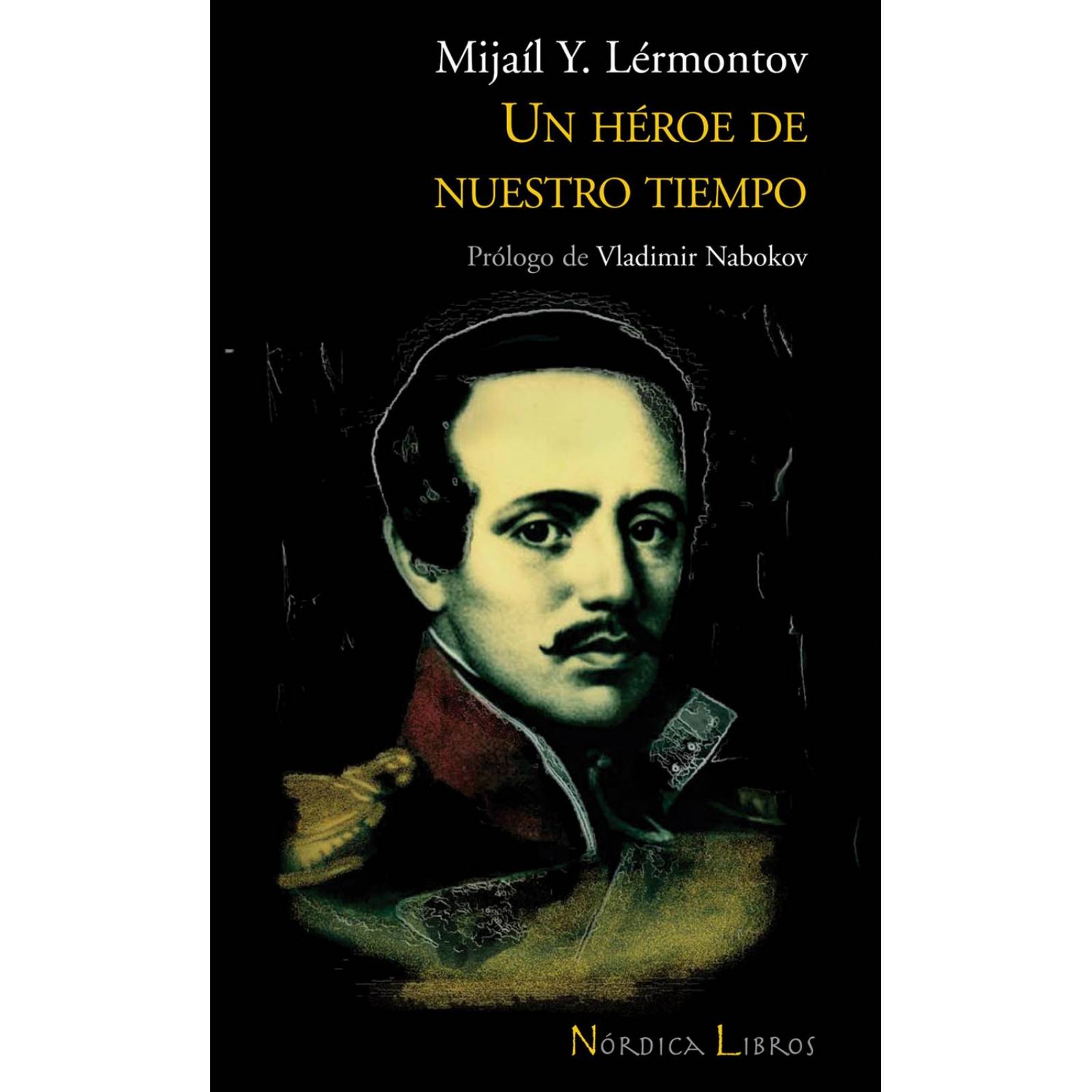 Un héroe de nuestro tiempo