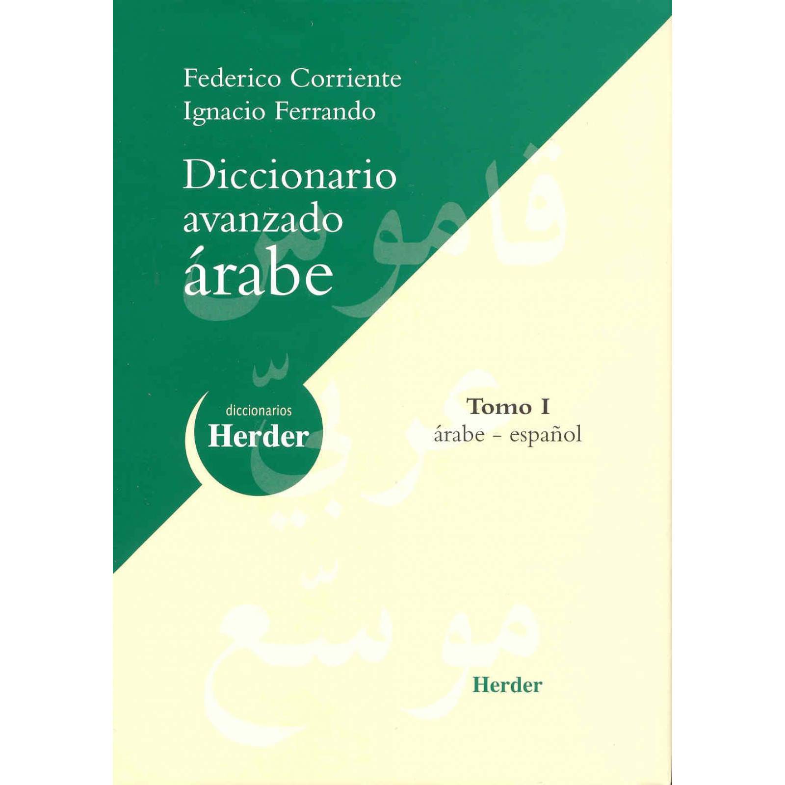 Diccionario Avanzado Arabe T. I Arabe-Es 