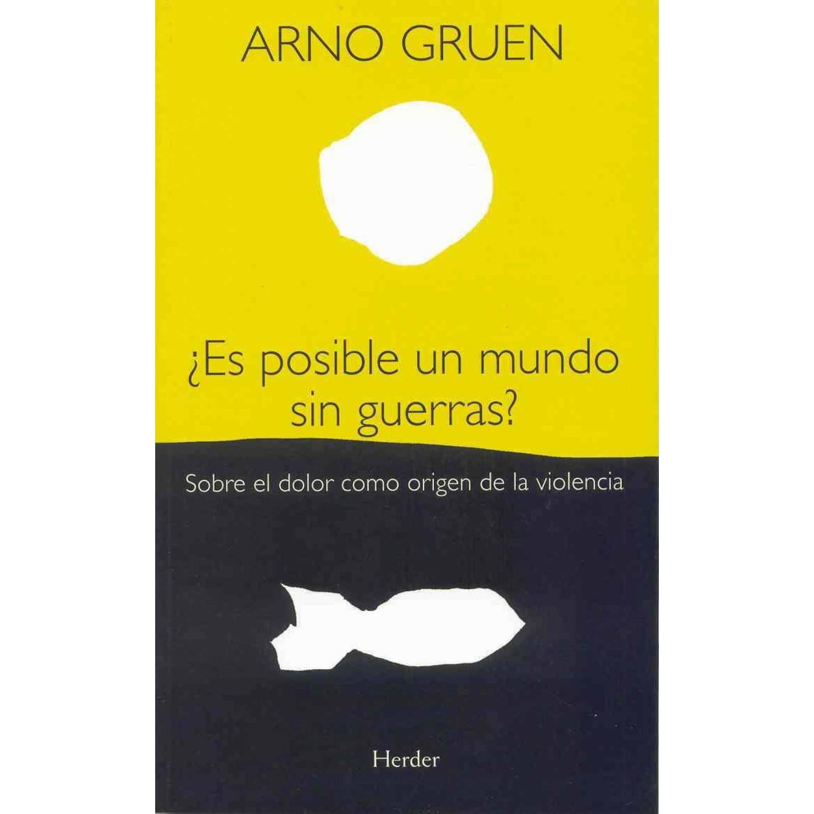 Es Posible Un Mundo Sin Guerras 