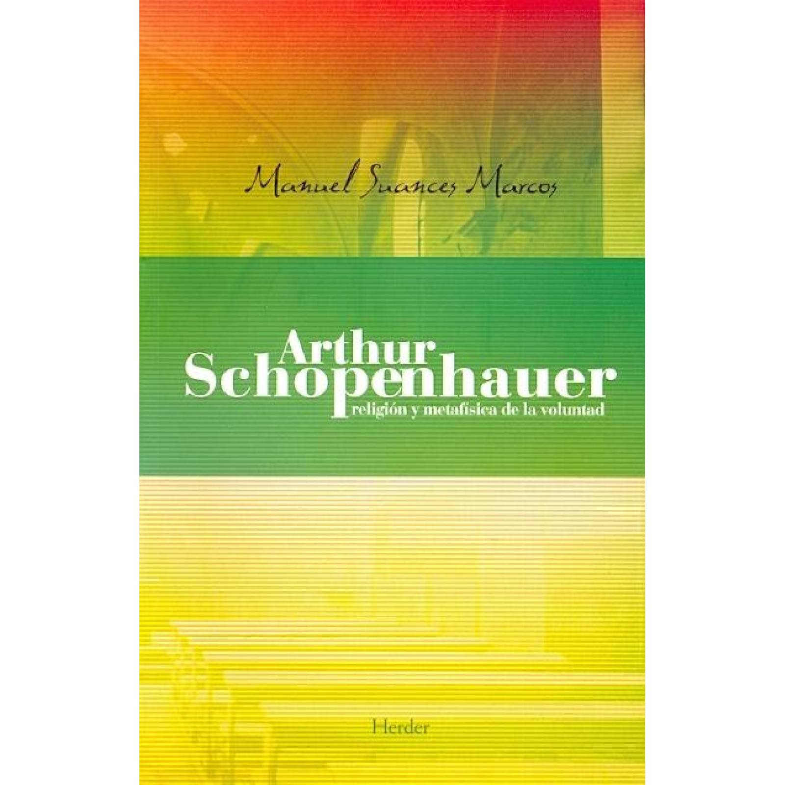 Arthur Schopenhauer: Religion Y Metafisi 