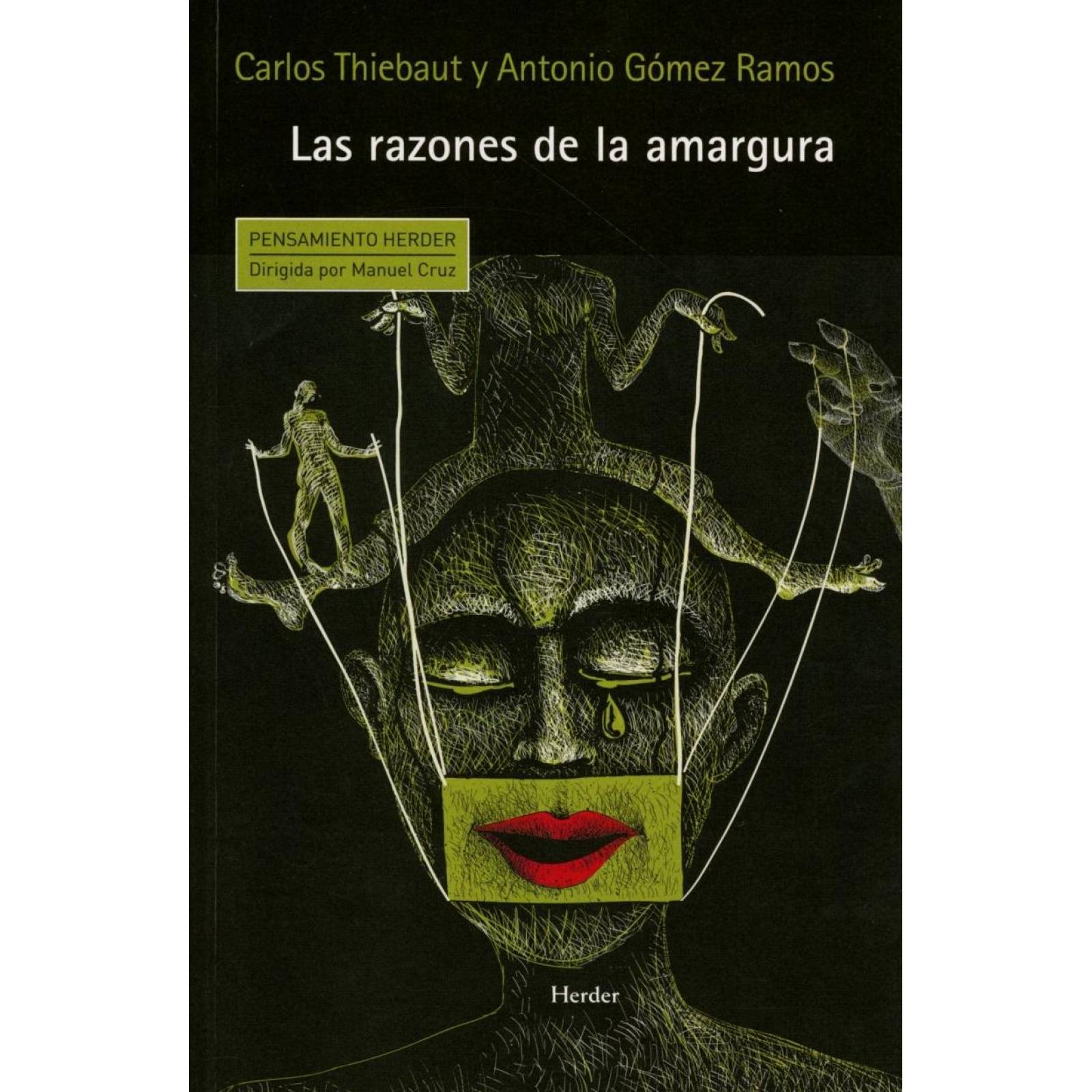 Las Razones De La Amargura 