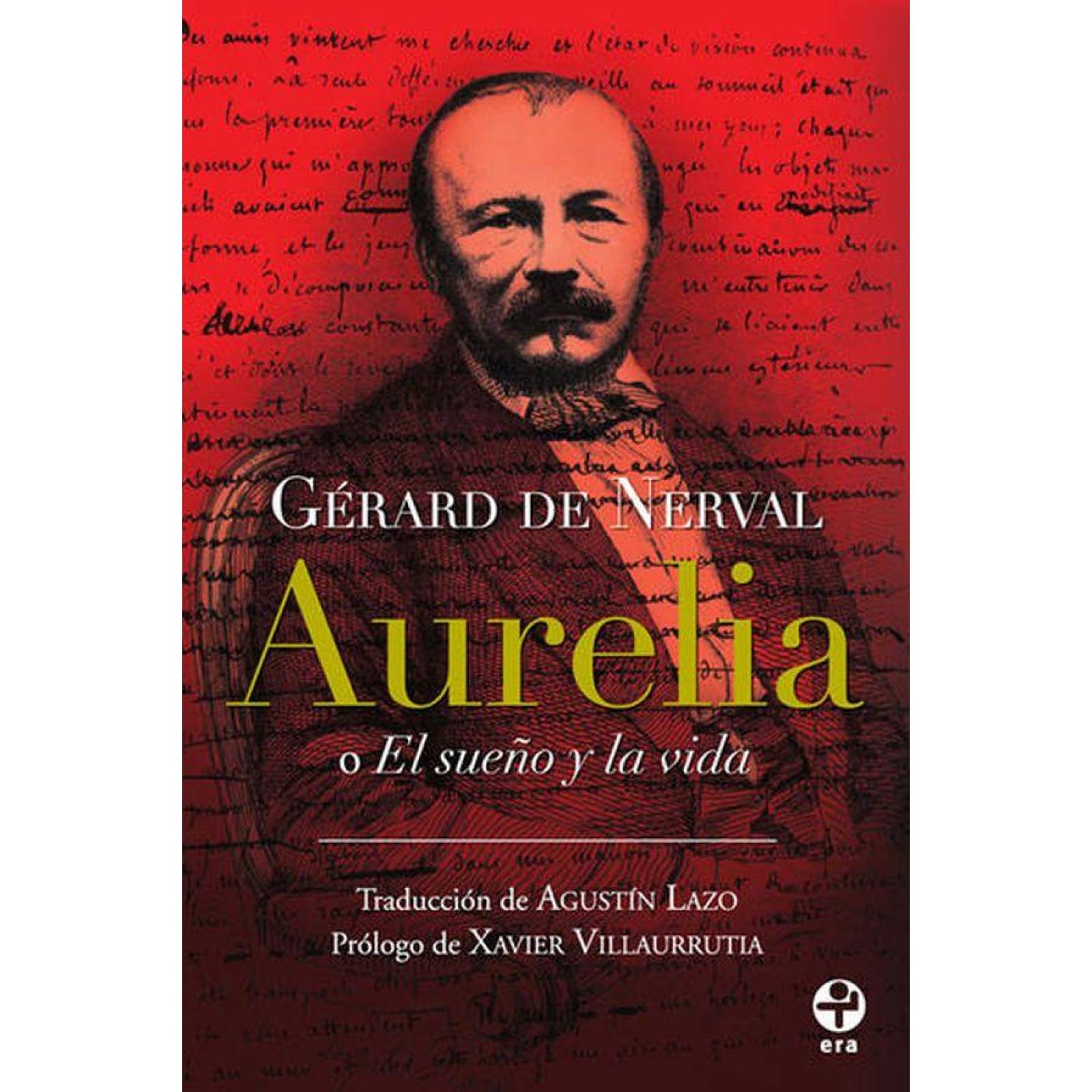 Aurelia O El Sueño Y La Vida 