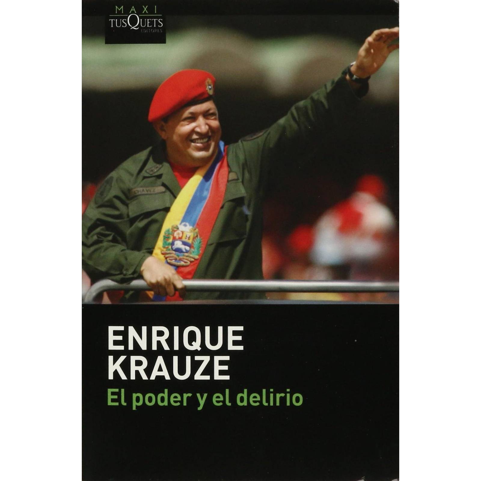El poder y el delirio 