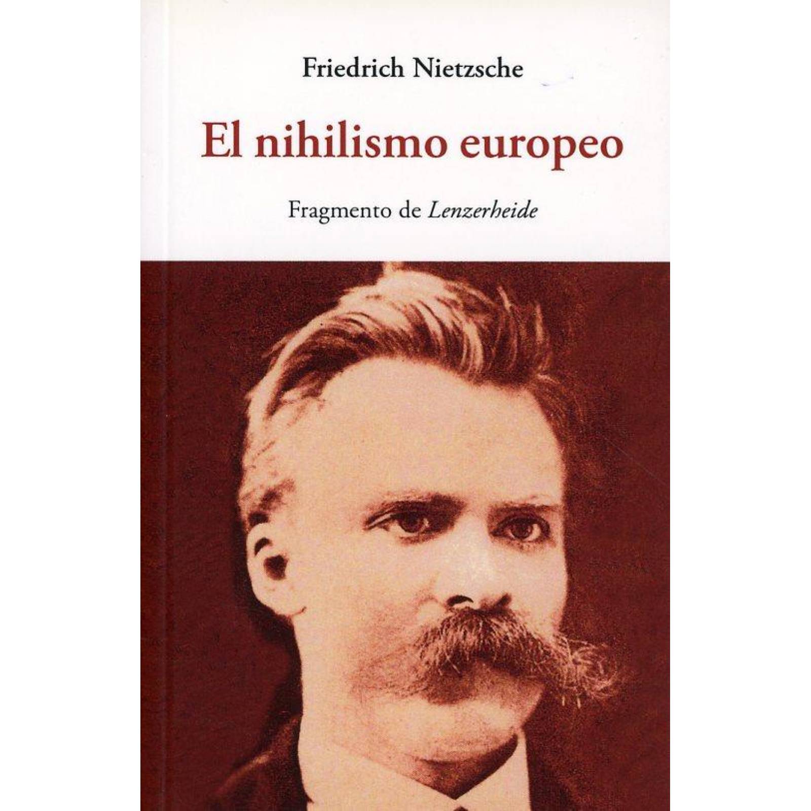 El Nihilismo Europeo 