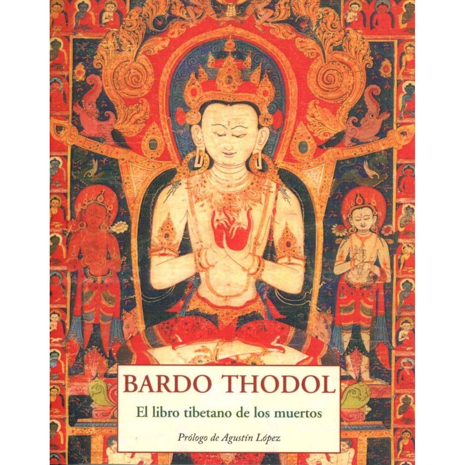 El Libro Tibetano De Los Muertos 