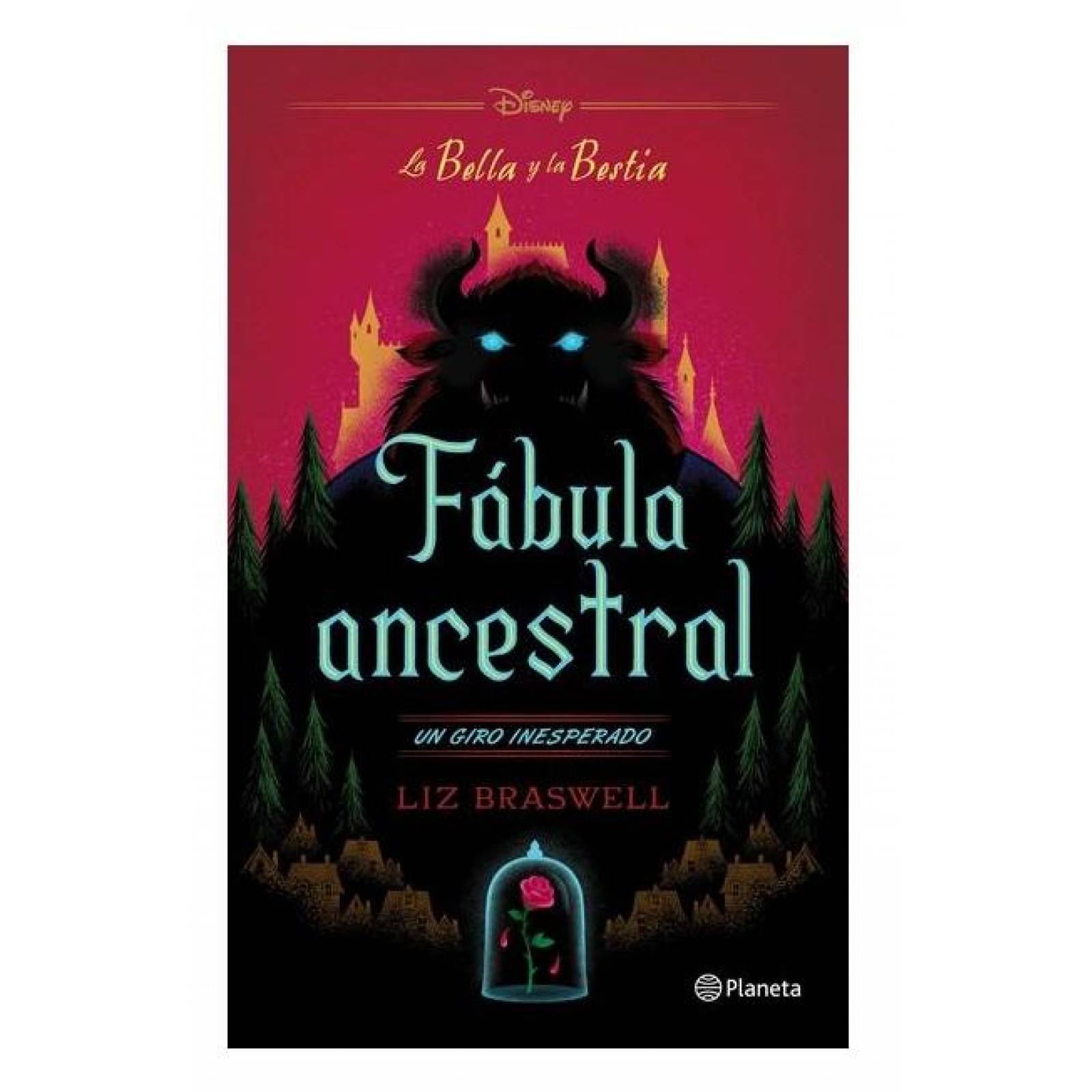 La Bella Y La Bestia. Fábula Ancestral 