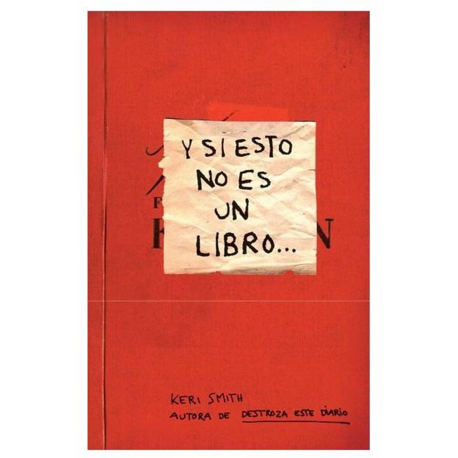 Y Si Esto No Es Un Libro 