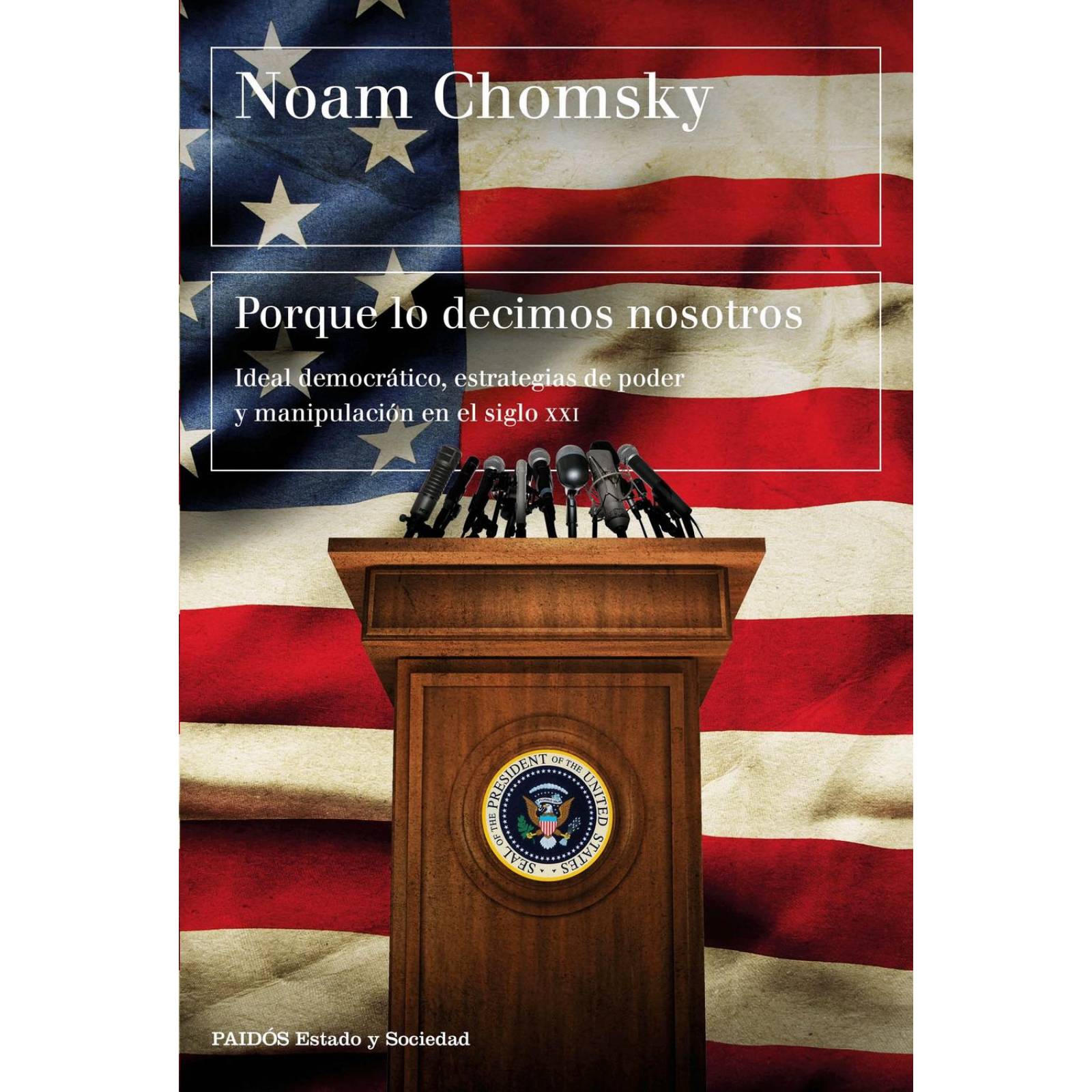 Porque Lo Decimos Nosotros 