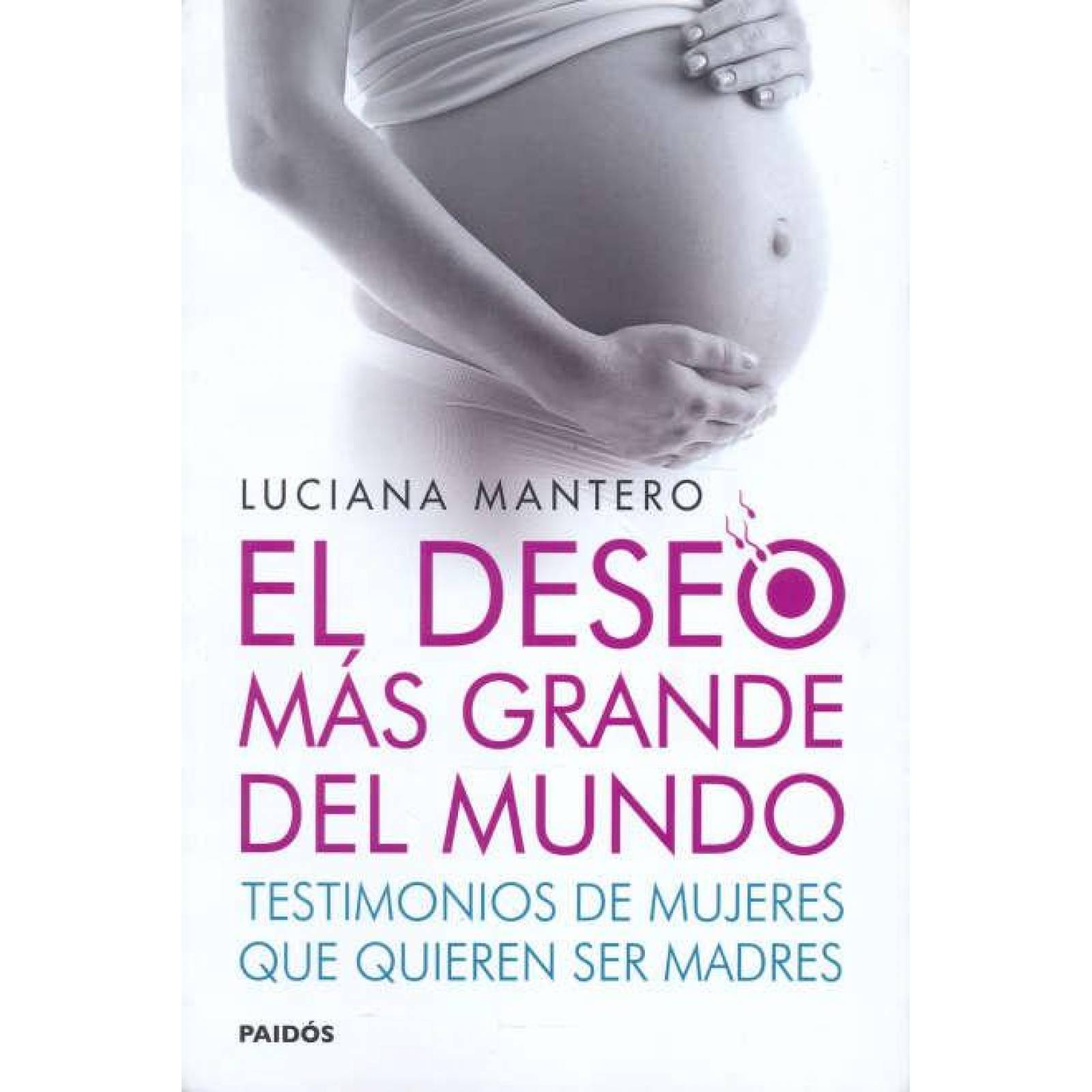 El Deseo Mas Grande Del Mundo 