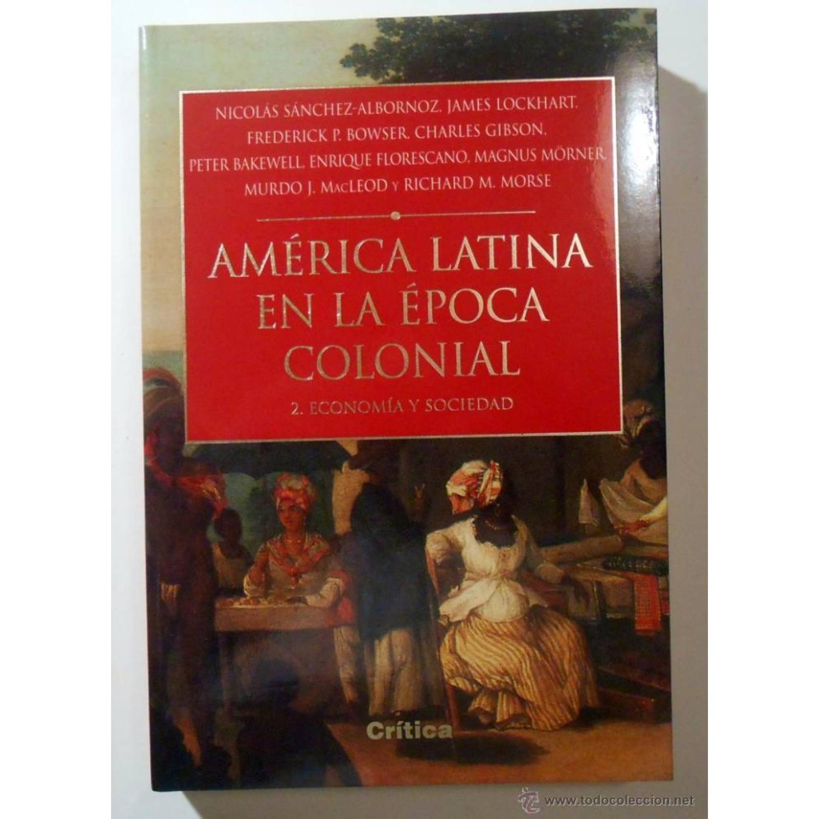 America Latina En La Epoca Colonial 2 