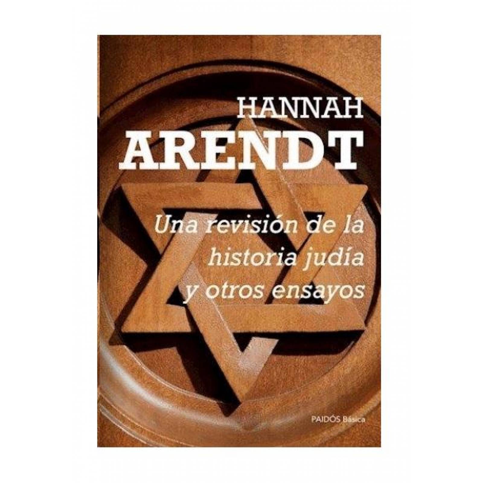 Una Revision De La Historia Judia Y Otros Ensayos 