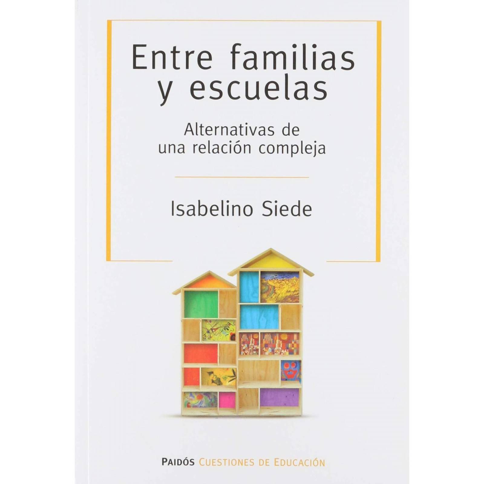 Entre Familias Y Escuelas 