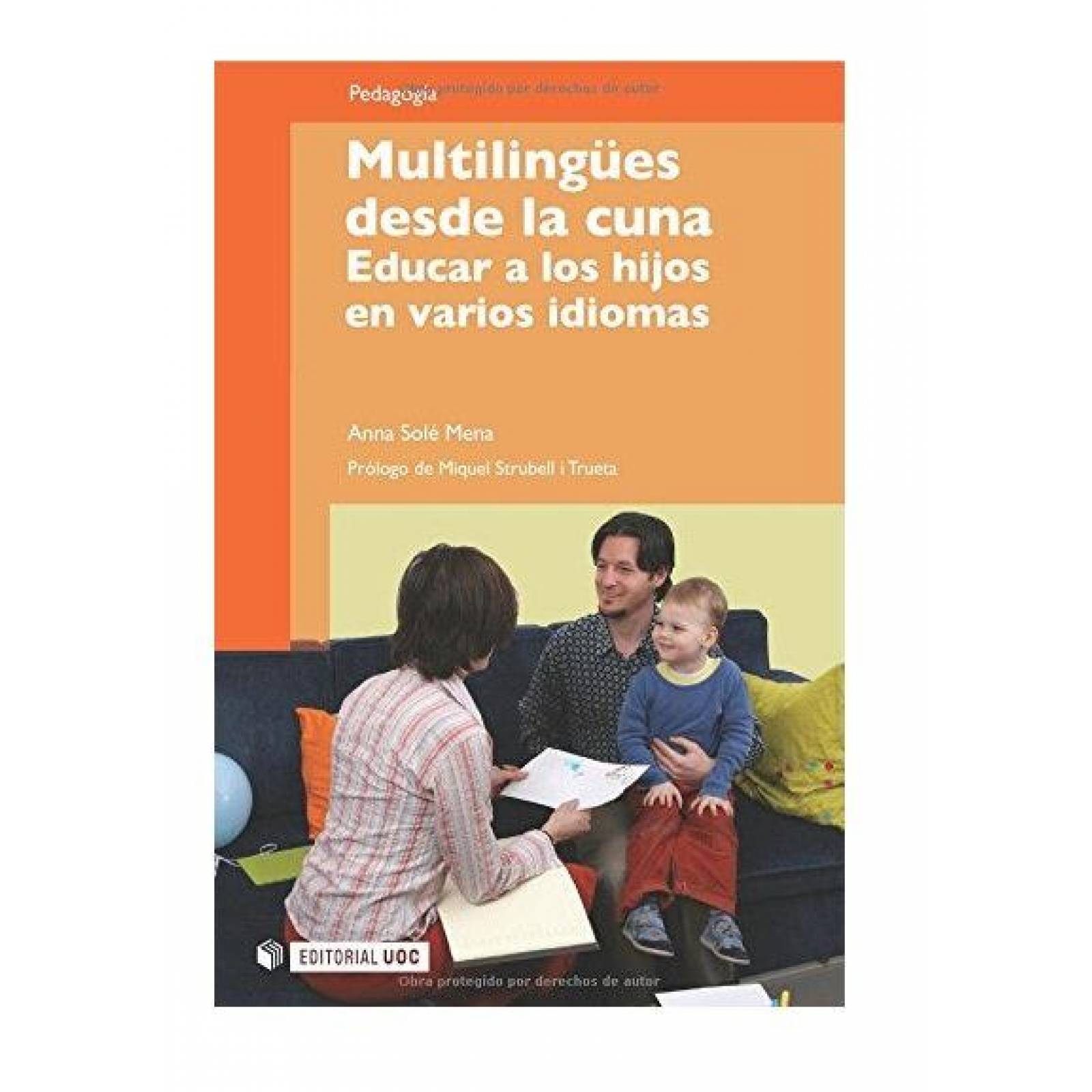 Multilingues Desde La Cuna. Educar A Los Hijos En Varios Id 