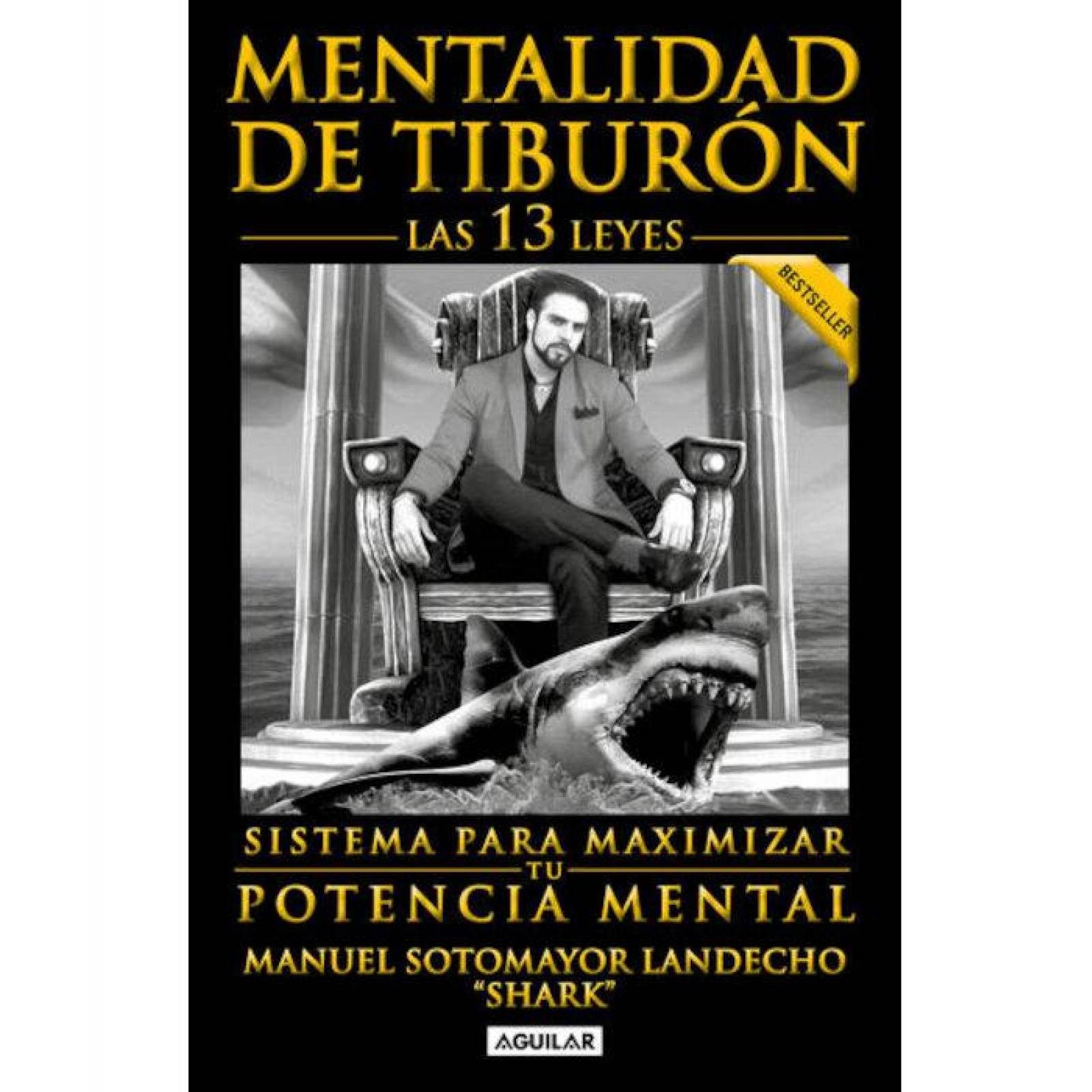 Mentalidad De Tiburon 