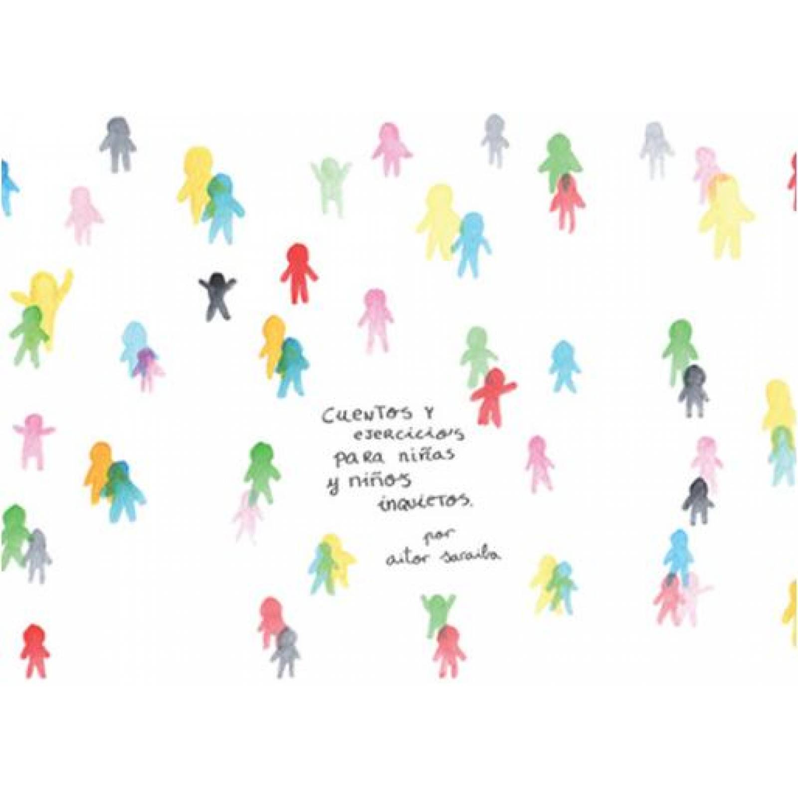 CUENTOS Y EJERCICIOS PARA NIÑAS Y NIÑOS