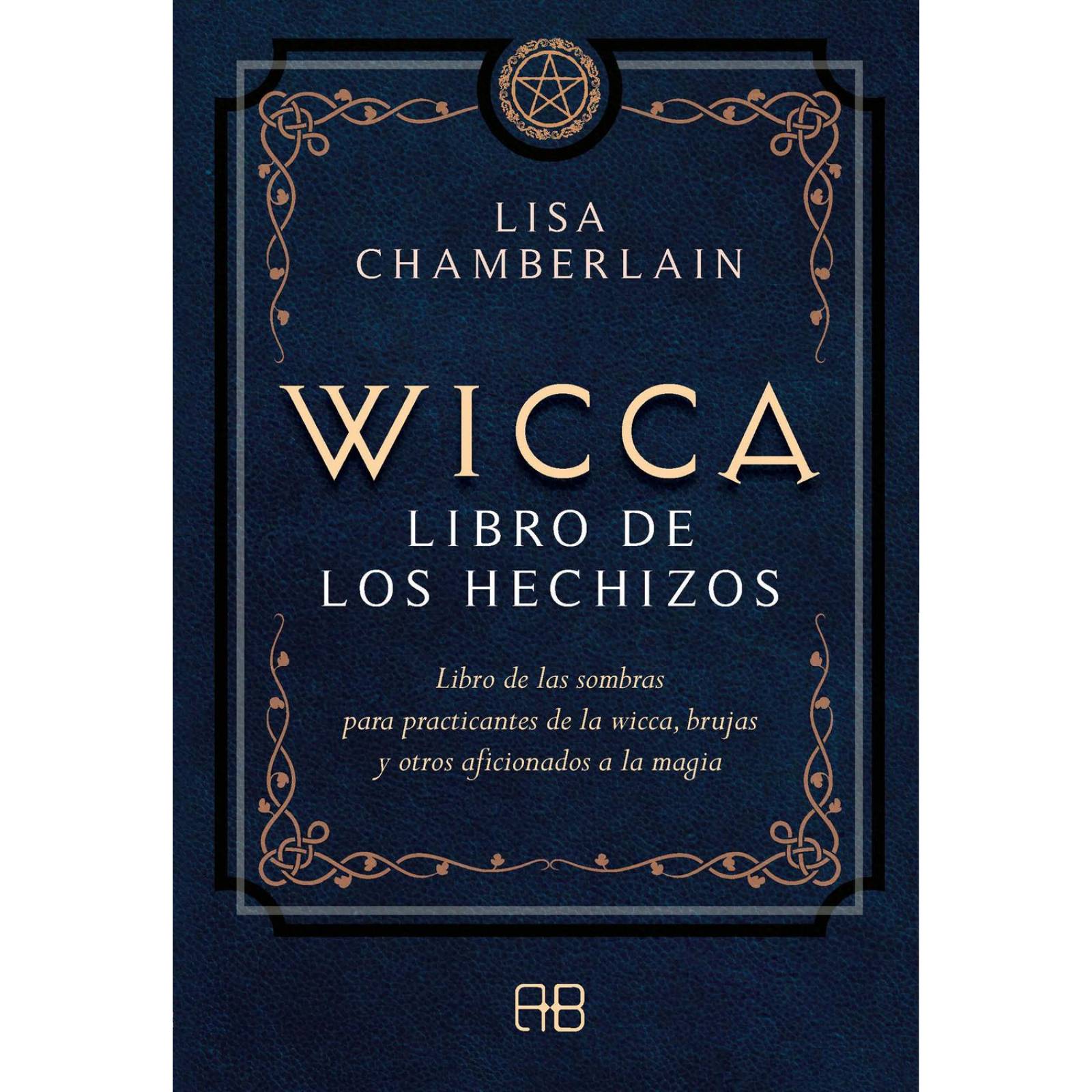 Wicca, libro de los hechizos. Libro de las sombras para practicantes de la wicca, brujas y otros afi 