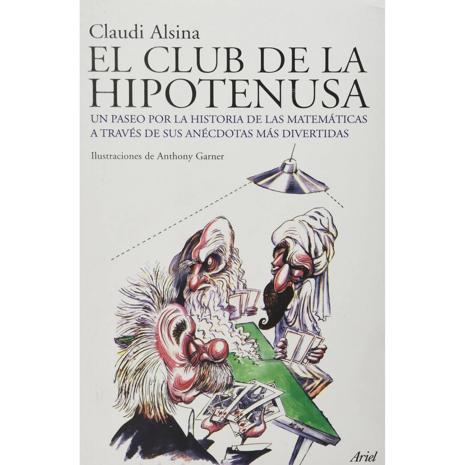 El Club De La Hipotenusa 
