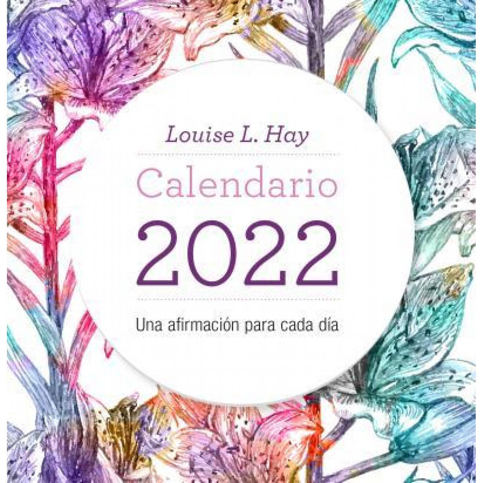 Calendario Louise Hay 2022 