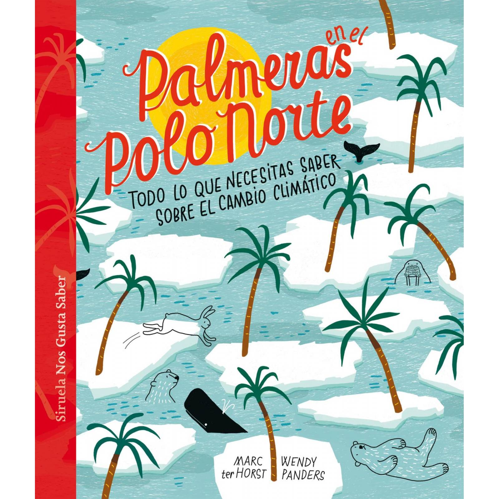 Palmeras en el Polo Norte 