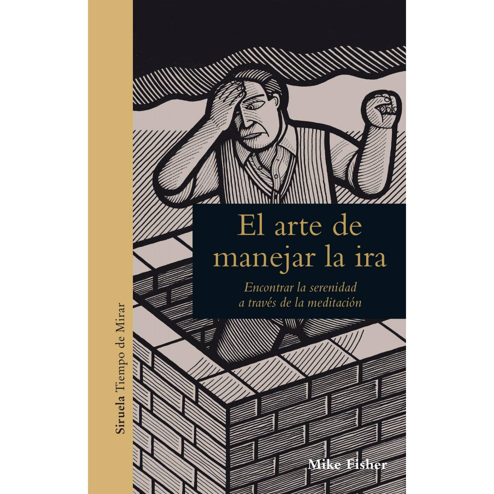 El arte de manejar la ira