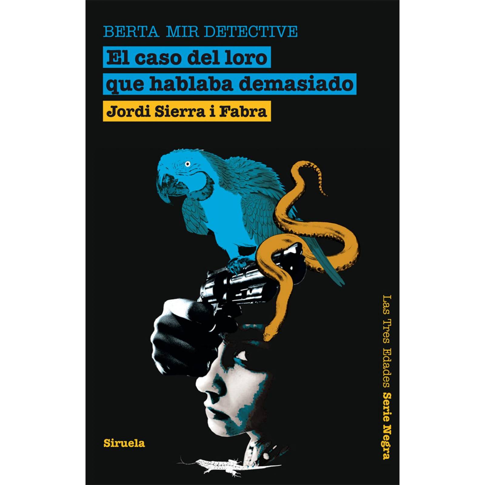 El caso del loro que hablaba demasiado. Berta Mir detective 