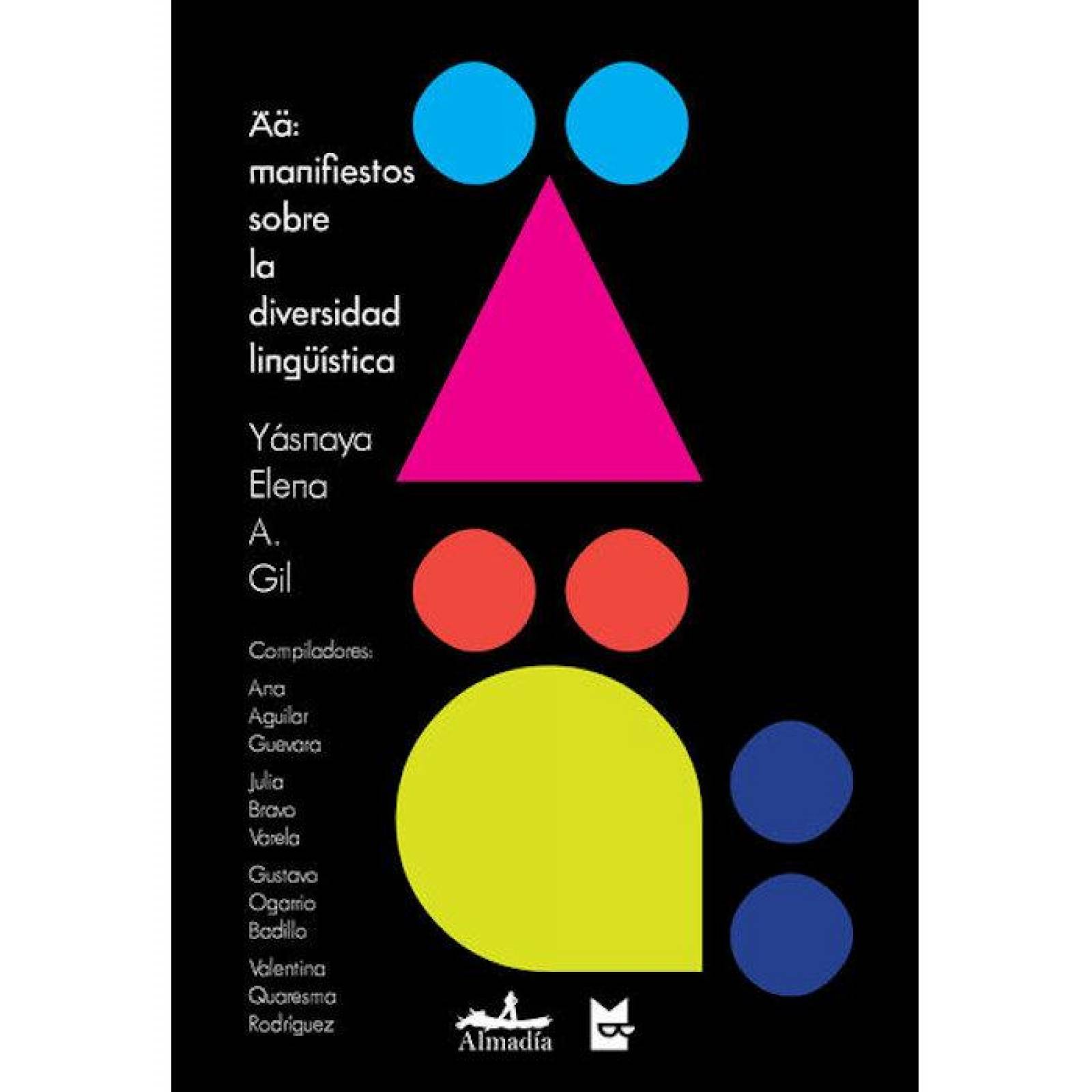 Ää: manifiestos sobre la diversidad lingüística 