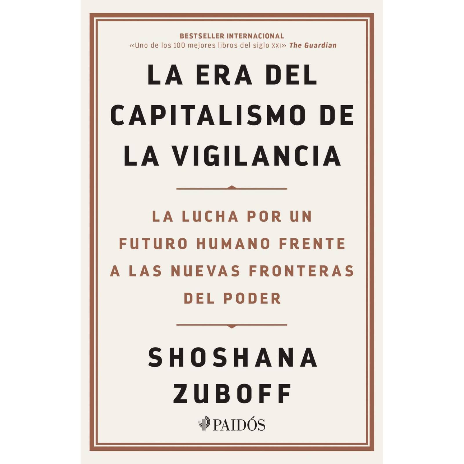 La era del capitalismo de la vigilancia 