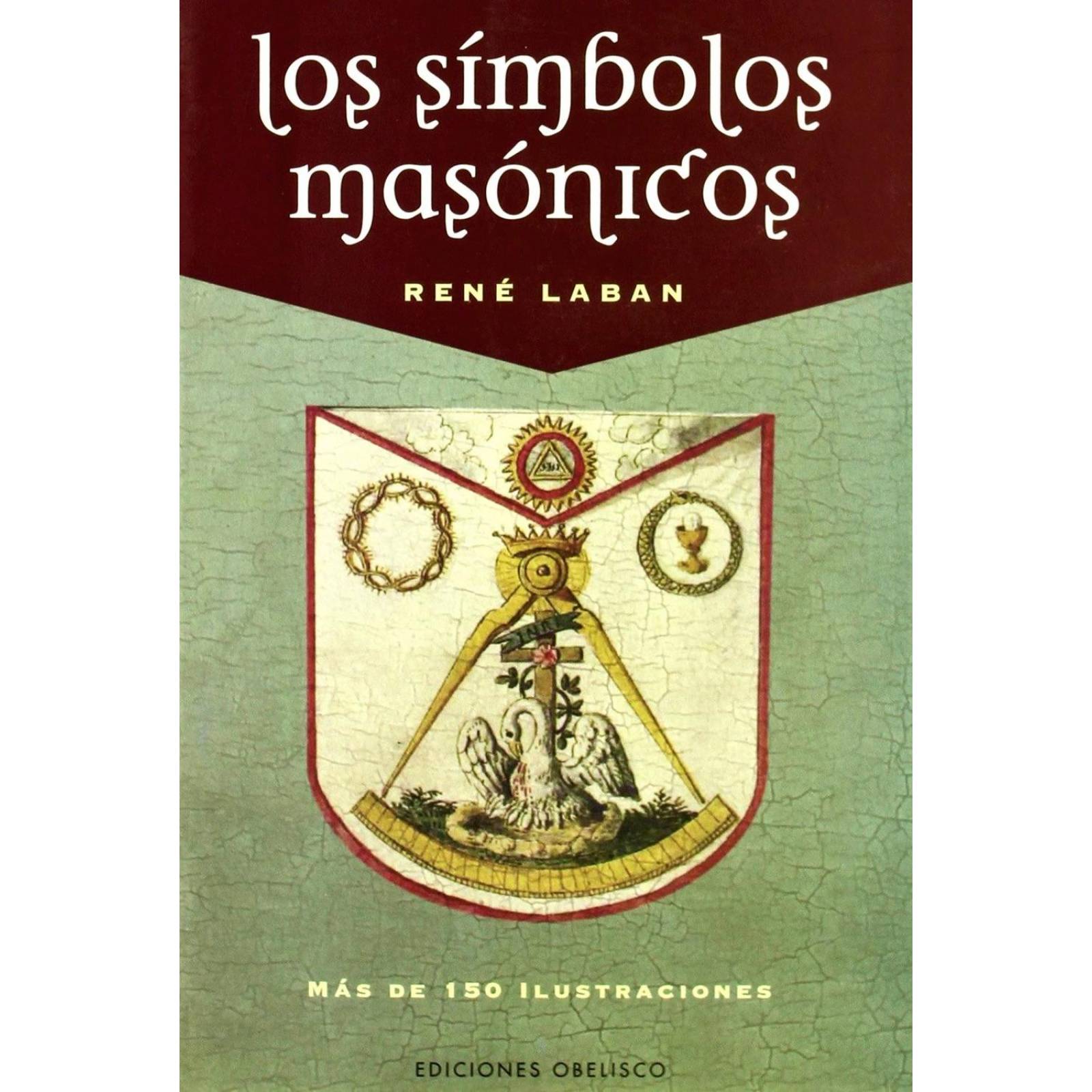 Los símbolos masónicos 