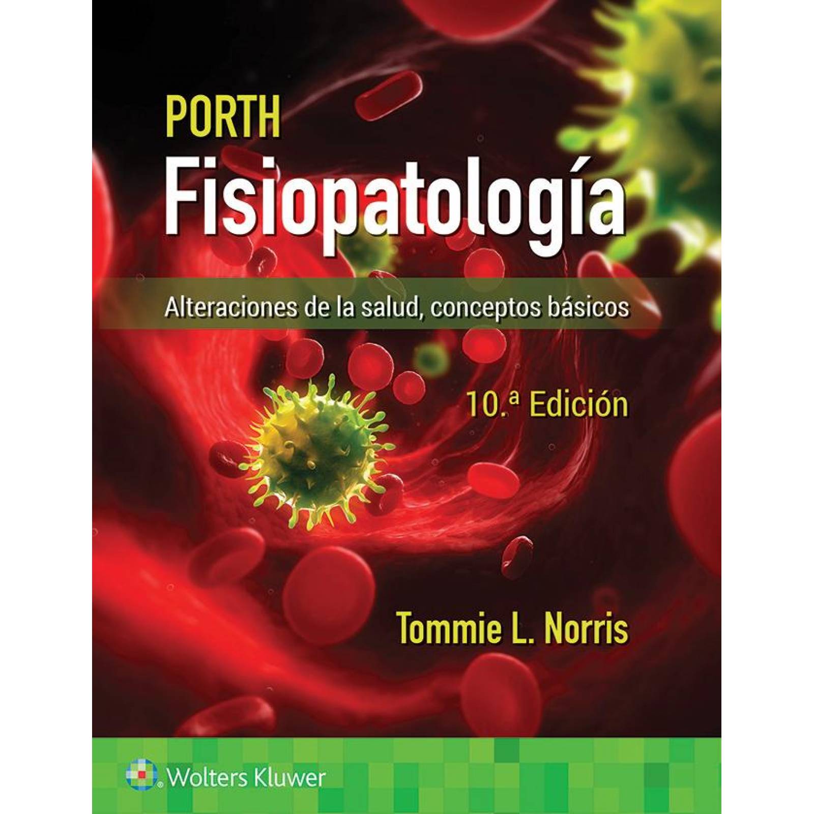Porth. Fisiopatología 