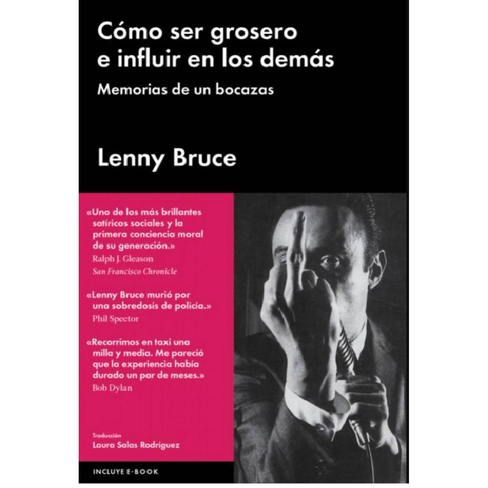 Como ser grosero e influir en los demas 