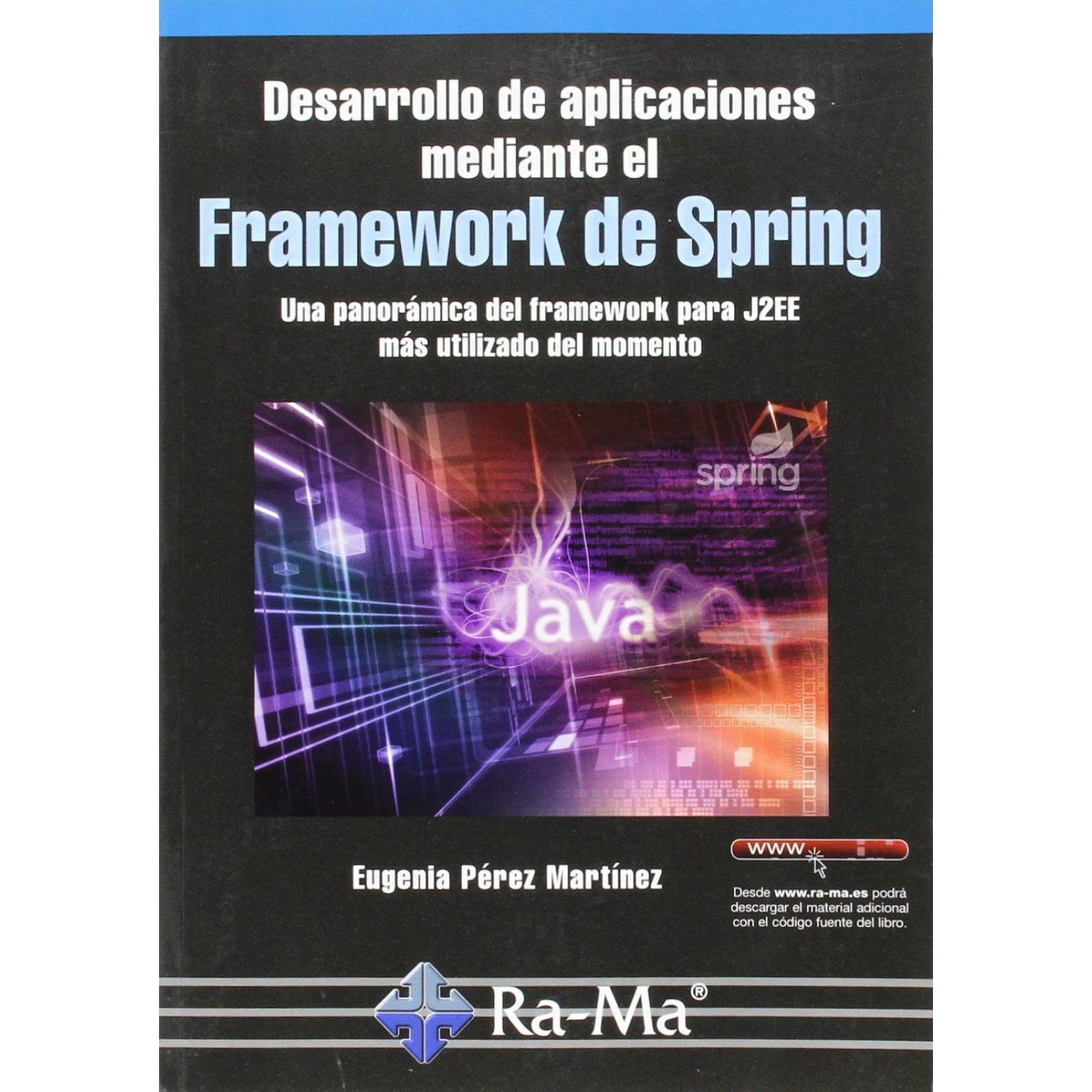 Desarrollo de aplicaciones mediante el Framework de Spring