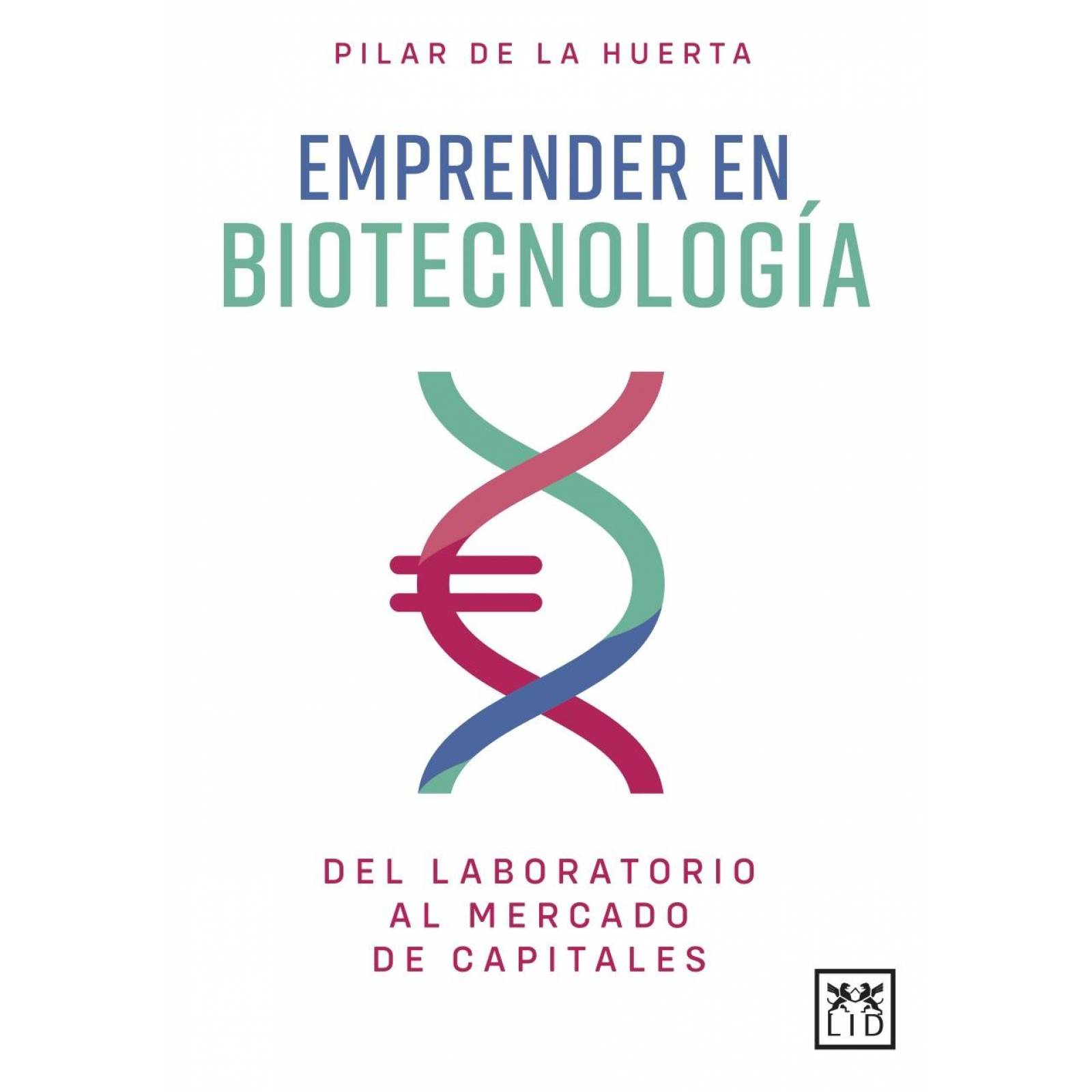 Emprender en biotecnología