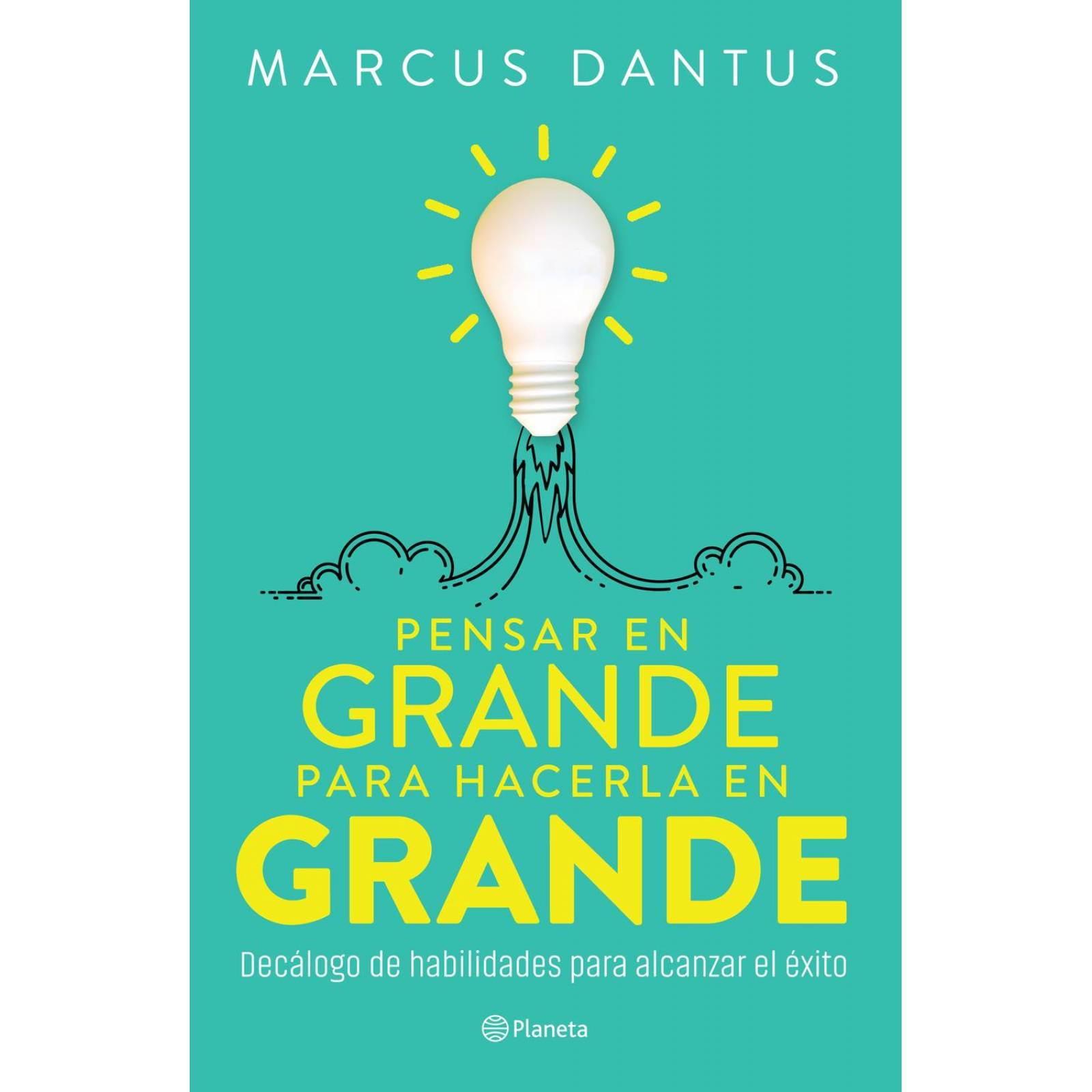 Pensar en grande para hacerla en grande 