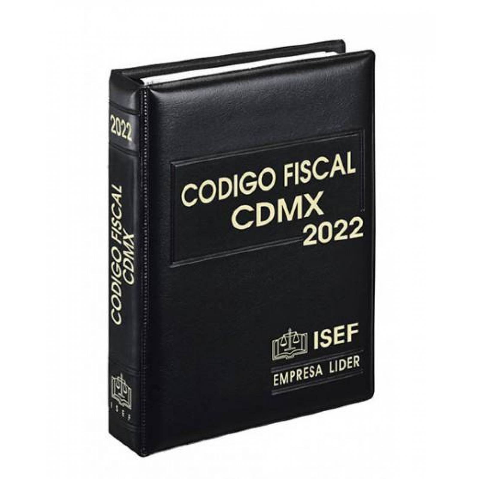 Código Fiscal de la Ciudad de México Ejecutivo 2022 