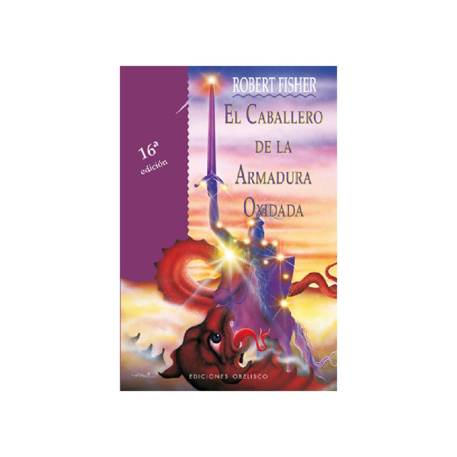 El caballero de la armadura oxidada (Portada puede variar)