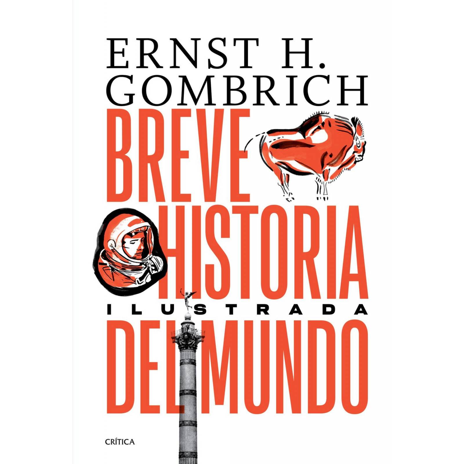 Breve Historia Del Mundo. Edición Ilustrada 