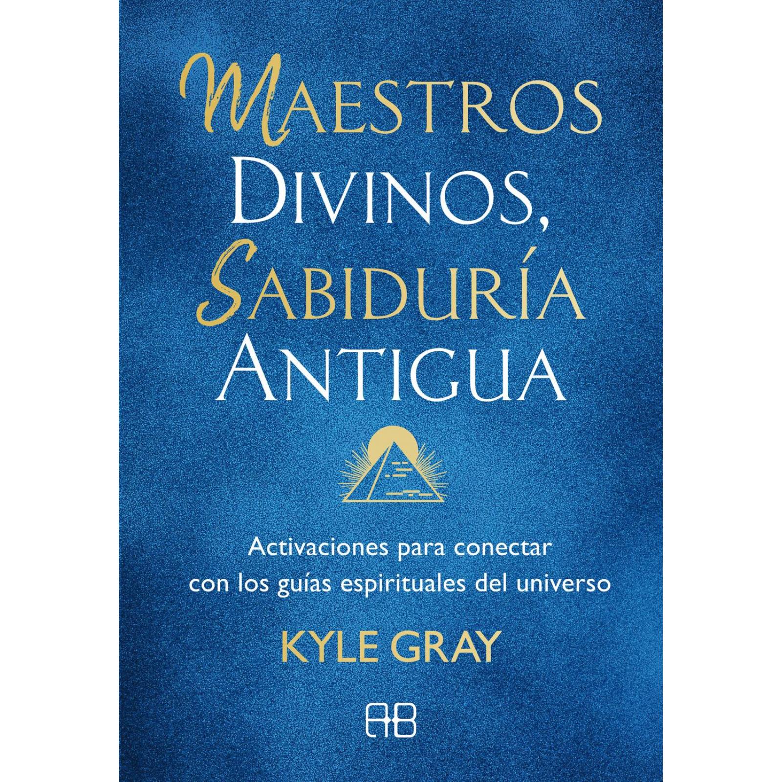 Maestros Divinos, Sabiduría Antigua.