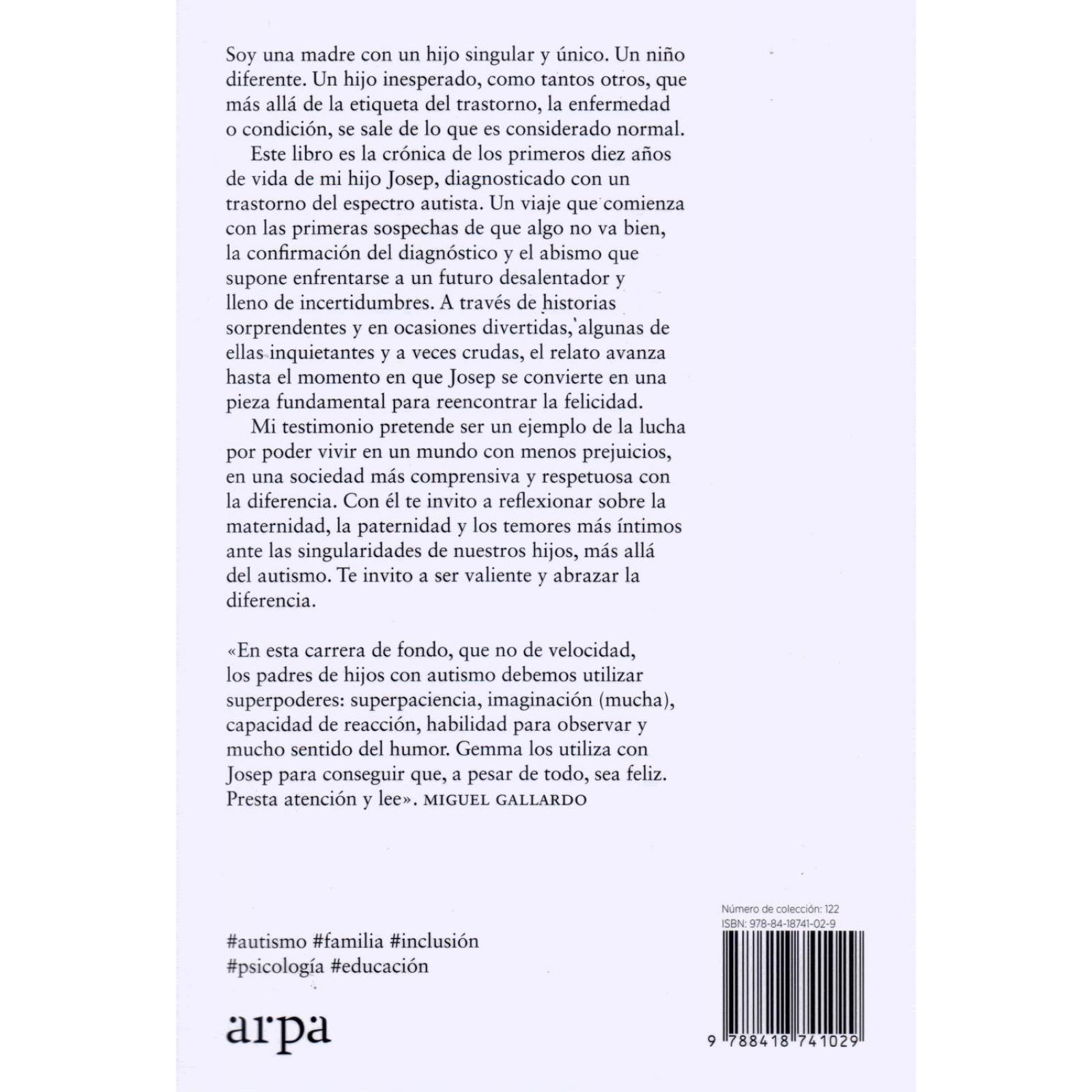 El Hijo Inesperado. Comprender El Autismo, Abrazar la Diferencia 