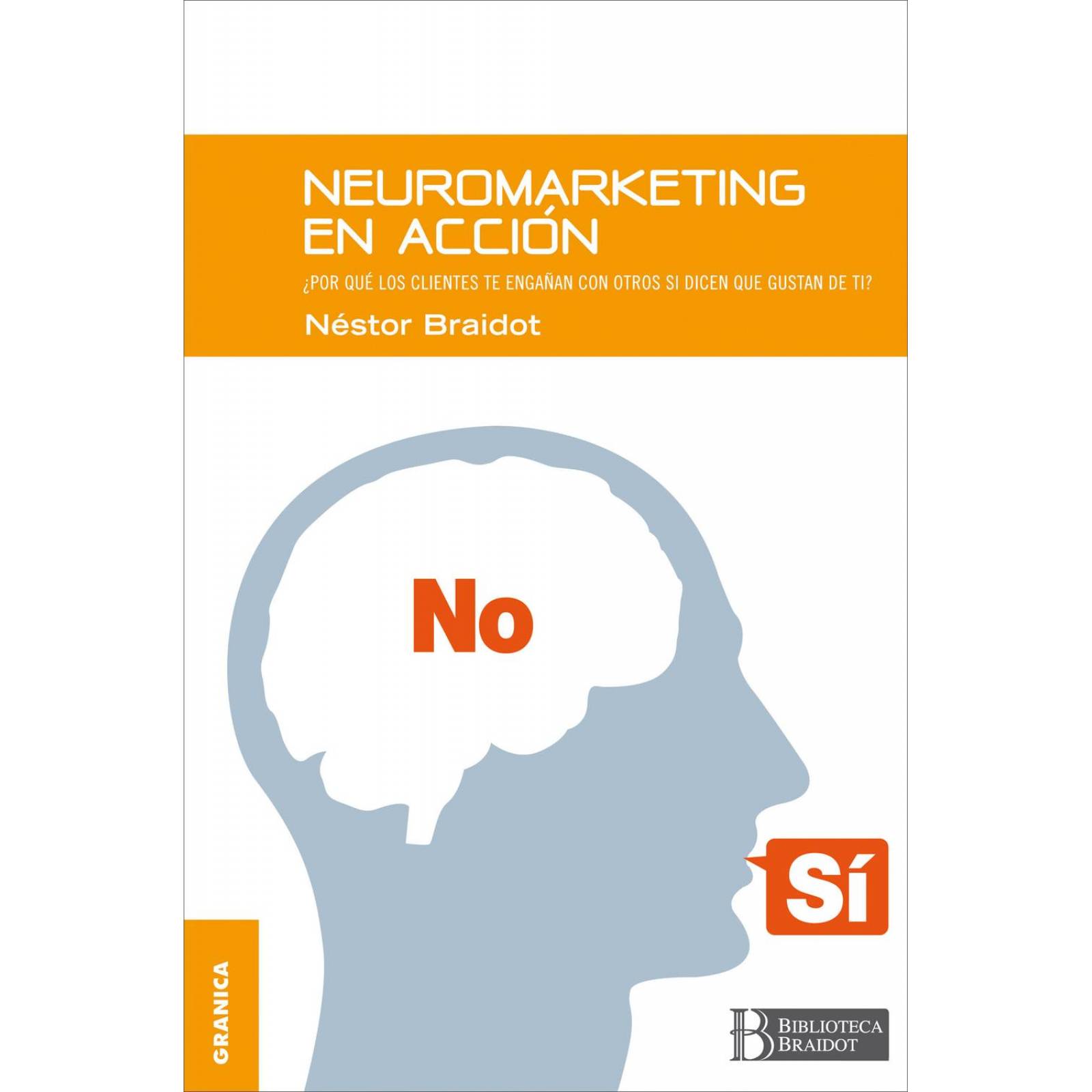 Neuromarketing En Acción 