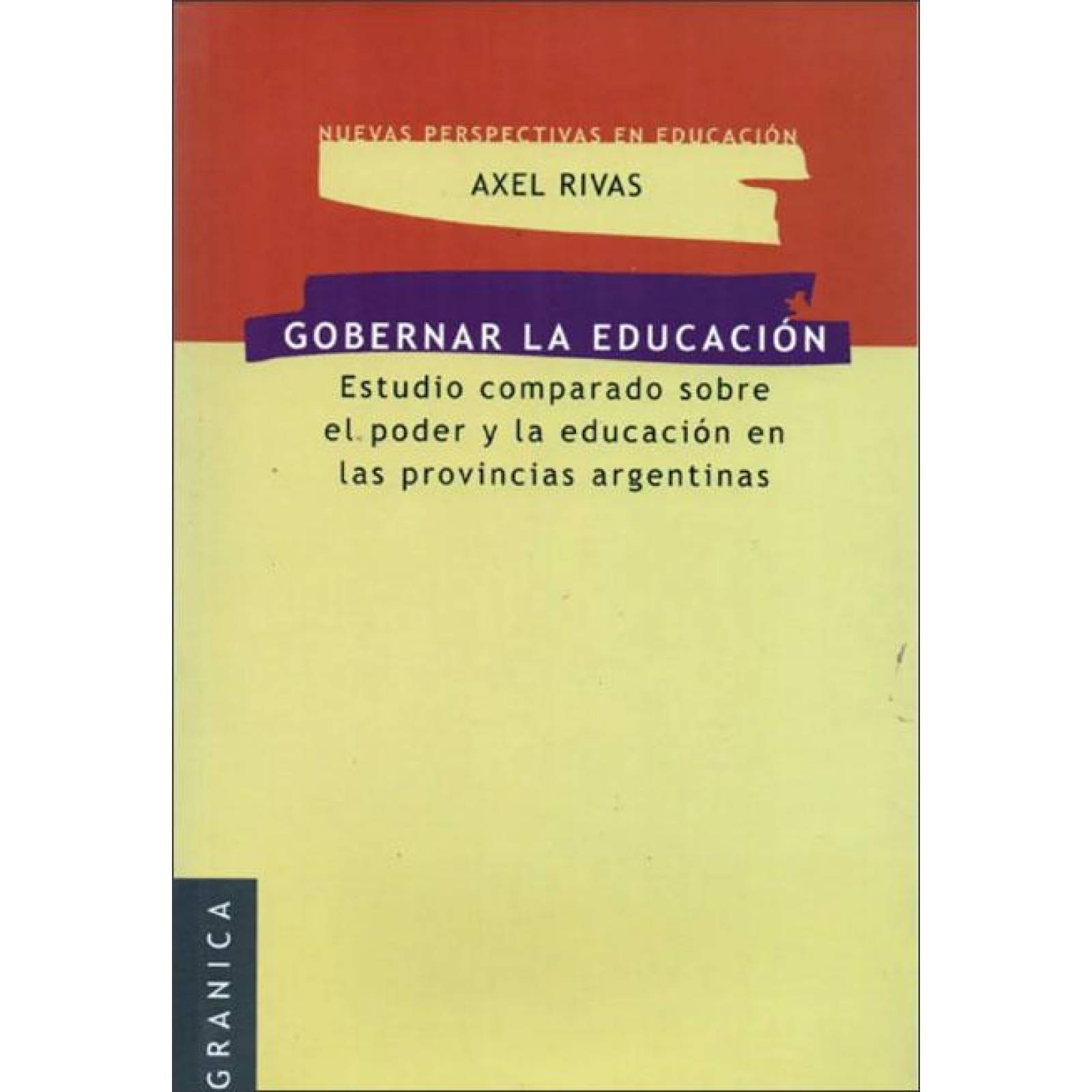 Gobernar La Educación 
