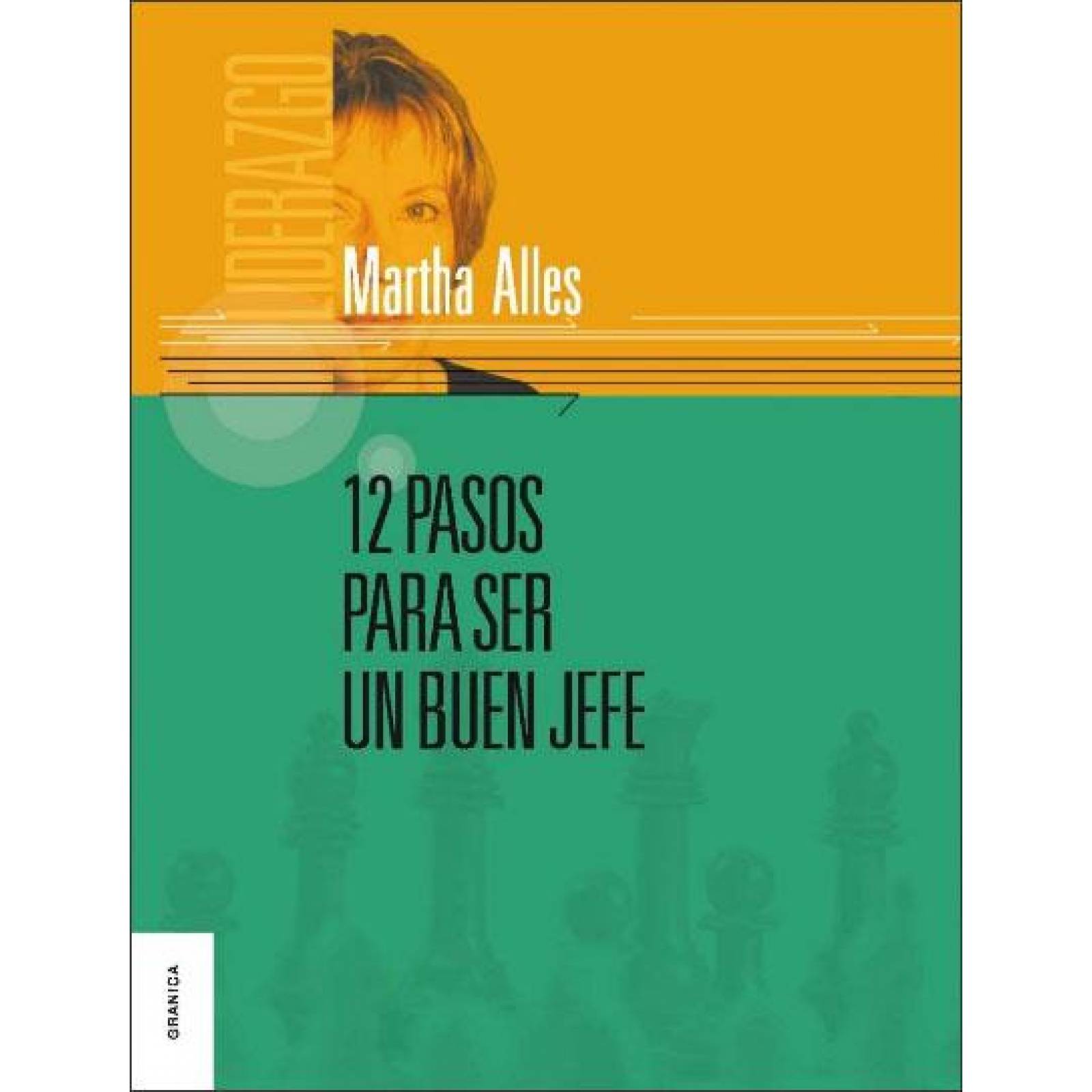 12 Pasos Para Ser Un Buen Jefe