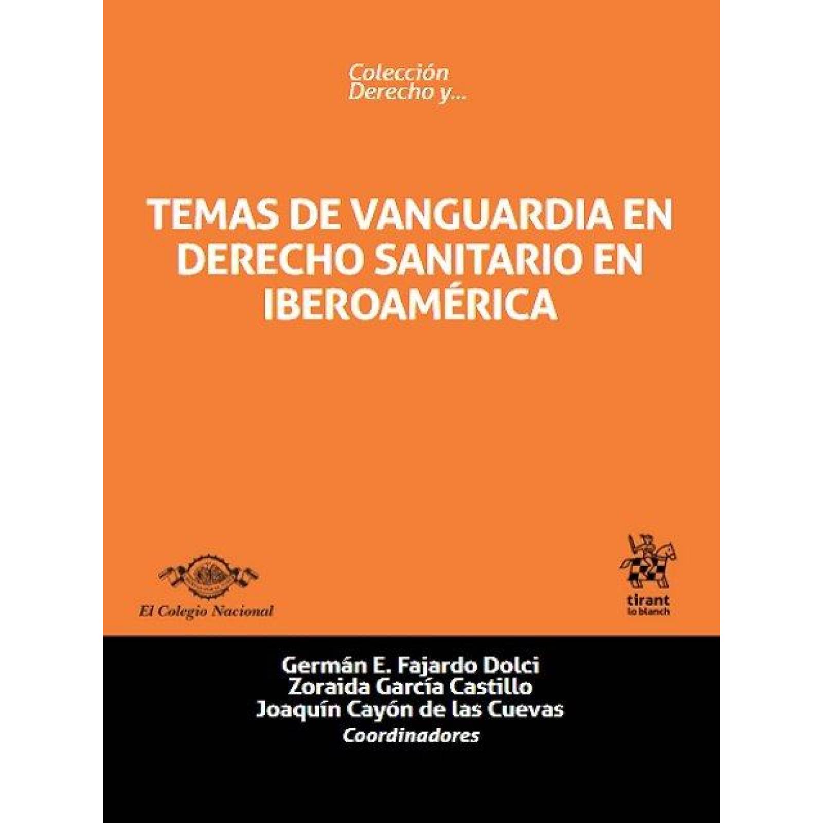 Temas de Vanguardia en Derecho Sanitario en Iberoamérica