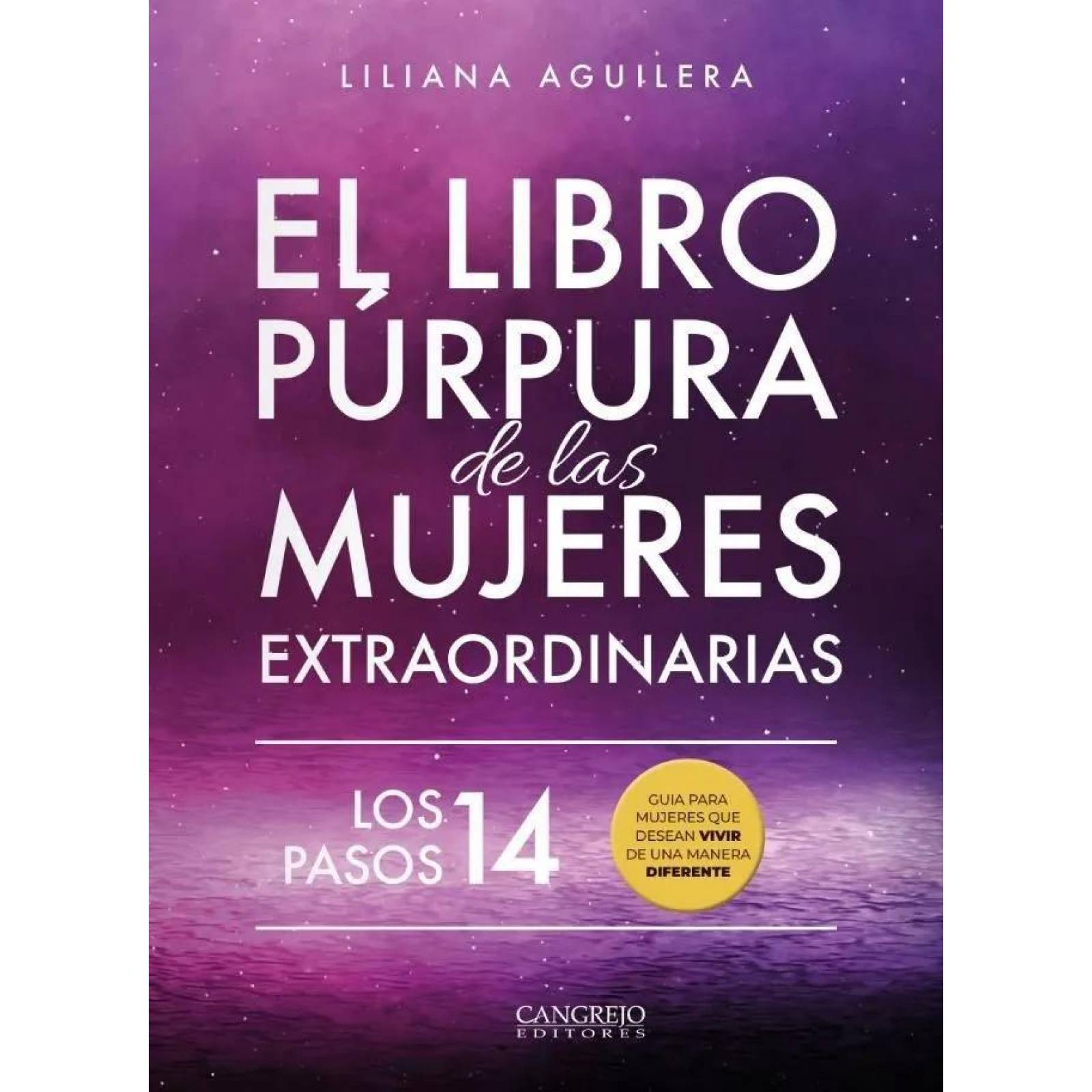 El Libro Púrpura De Las Mujeres Extraordinarias - Los 14 Pasos 