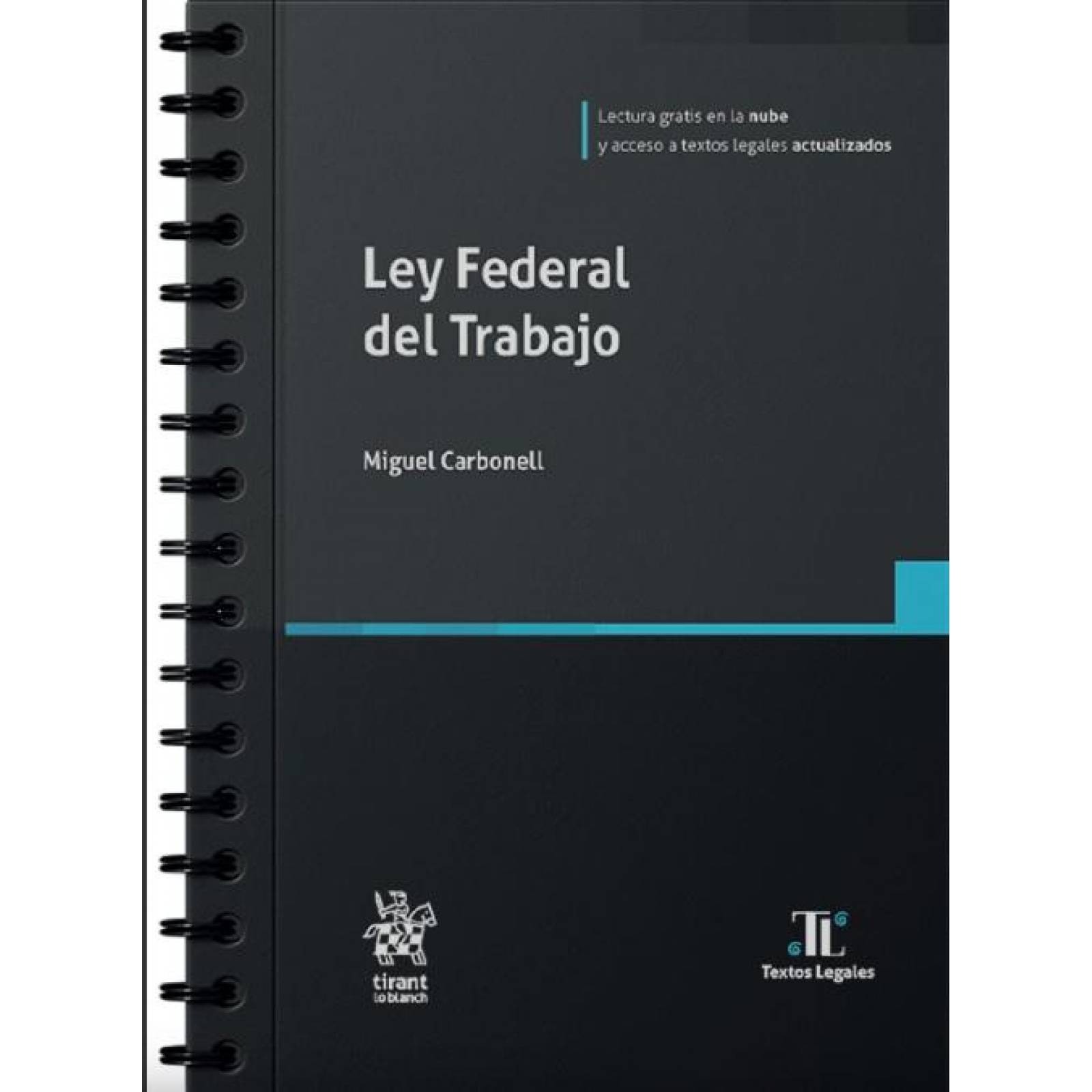 Ley Federal del Trabajo 