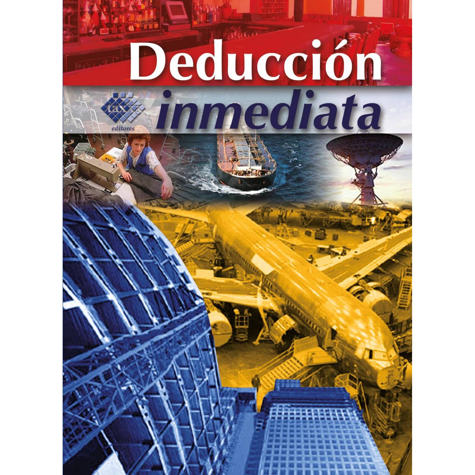Deducción Inmediata de Inversiones