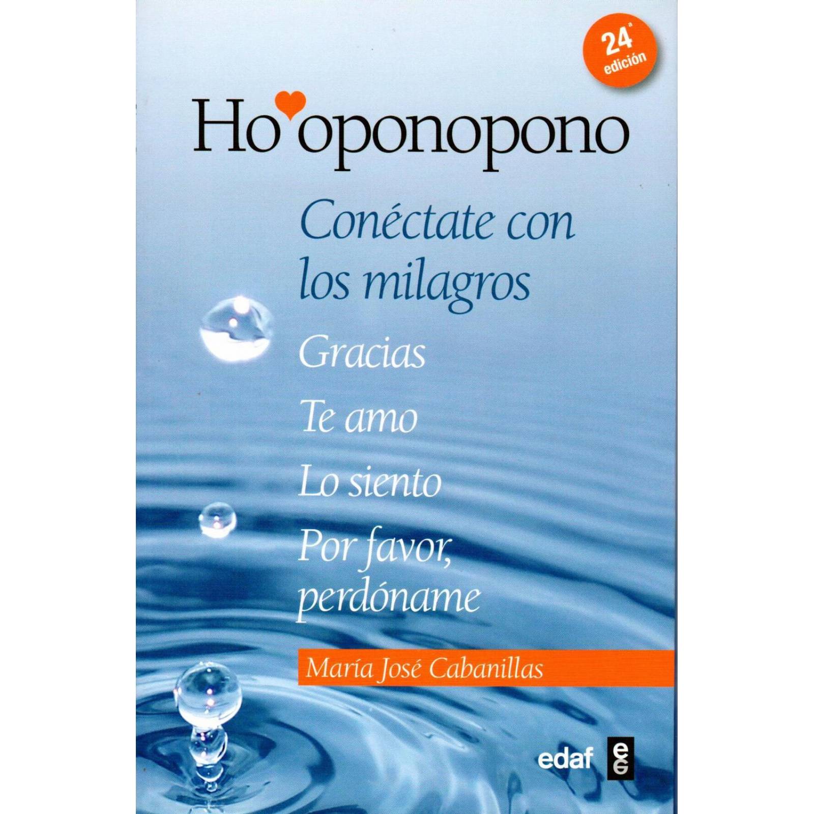 Ho'oponopono: Conectate Con Los Milagros 