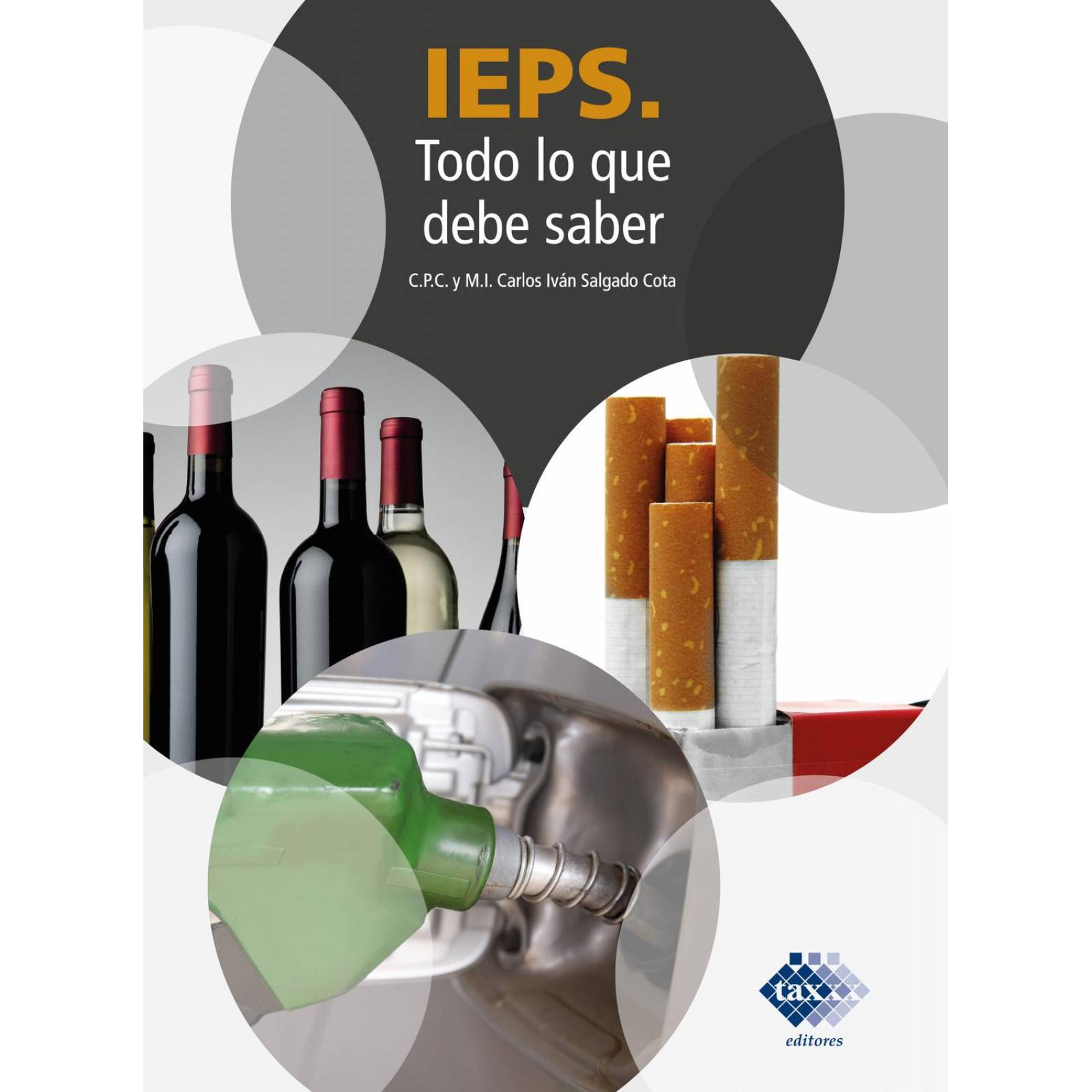 IEPS. Todo Lo Que Debe Saber