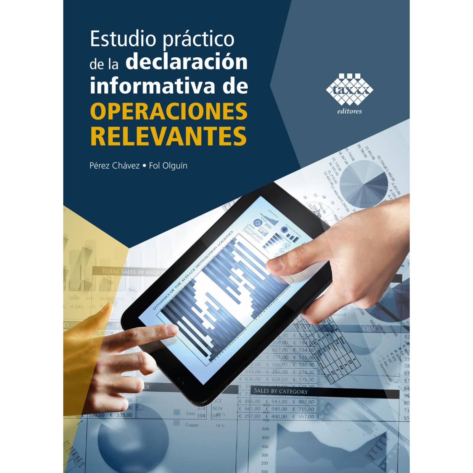 Estudio Práctico de la Declaración InformatIVA de Operaciones Relevantes
