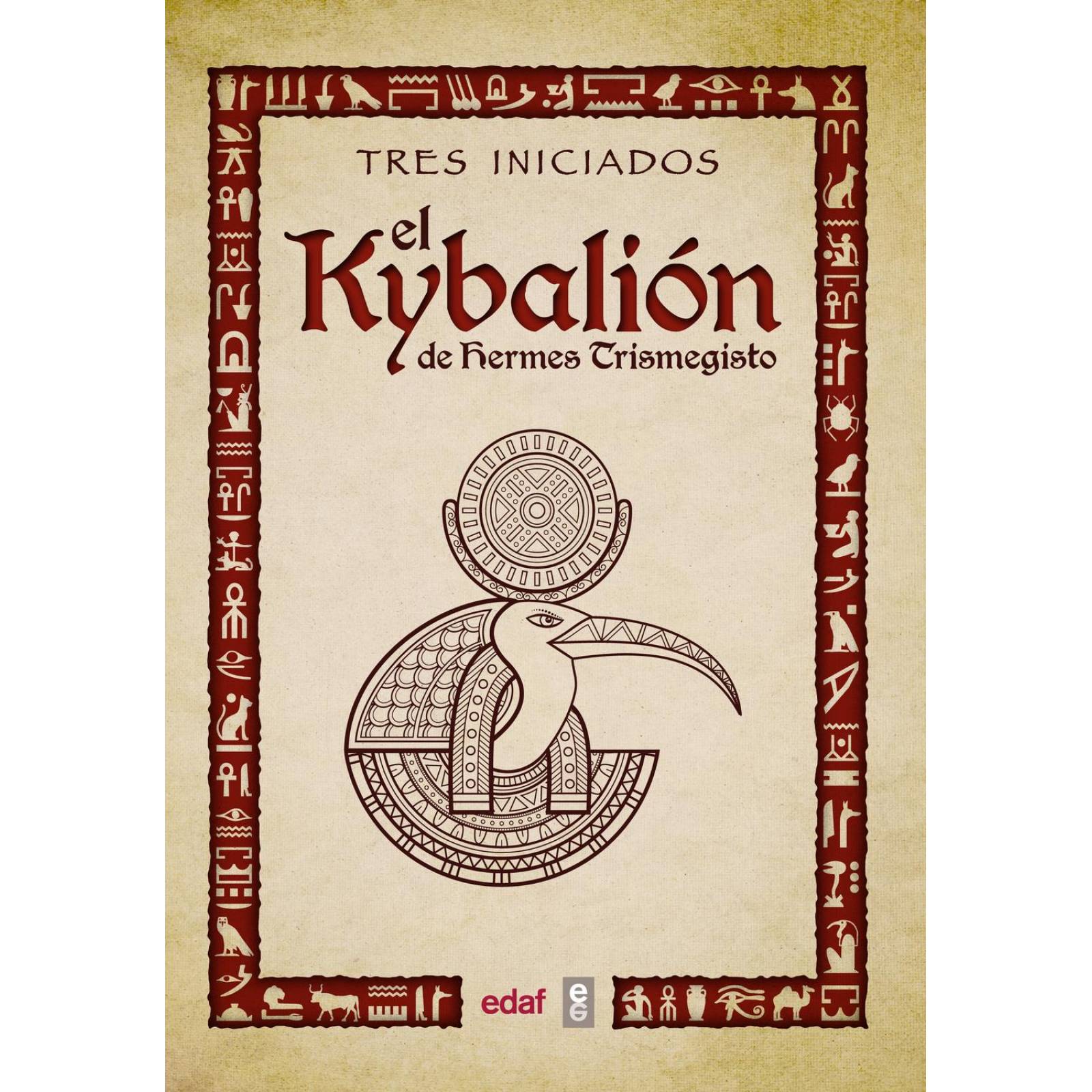 El Kybalión de Hermes Trimegisto 